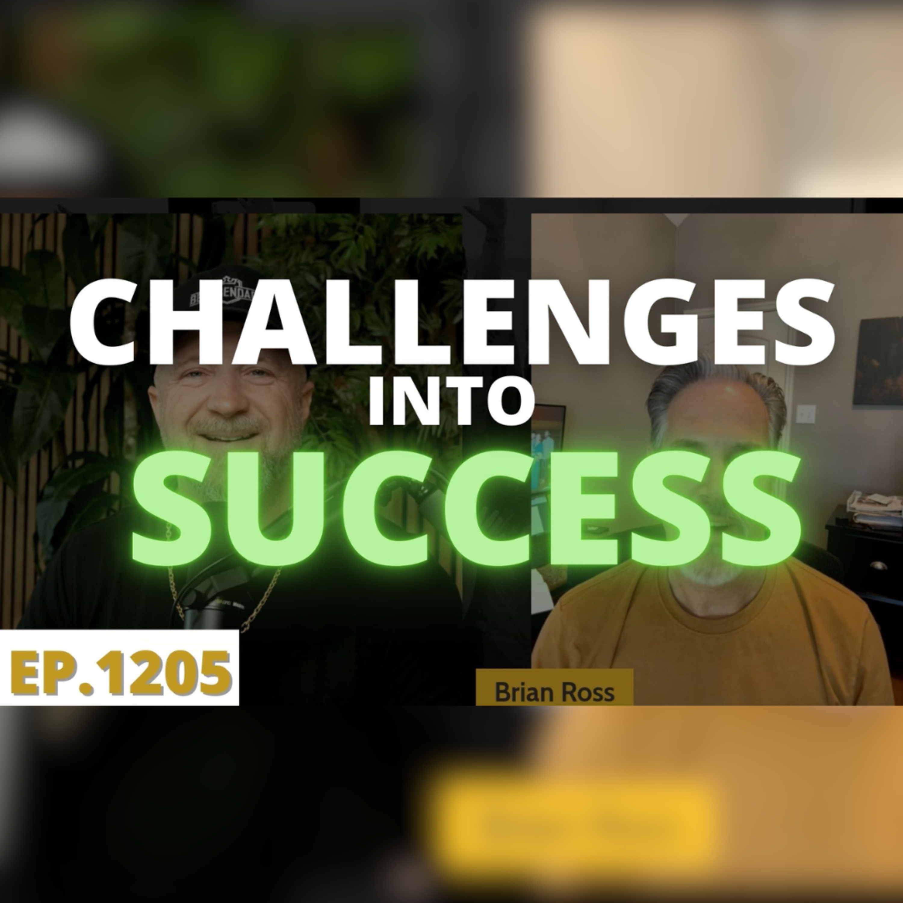 5/12/25 -Brian Ross: Transforming Challenges into Success in Affiliate Marketing