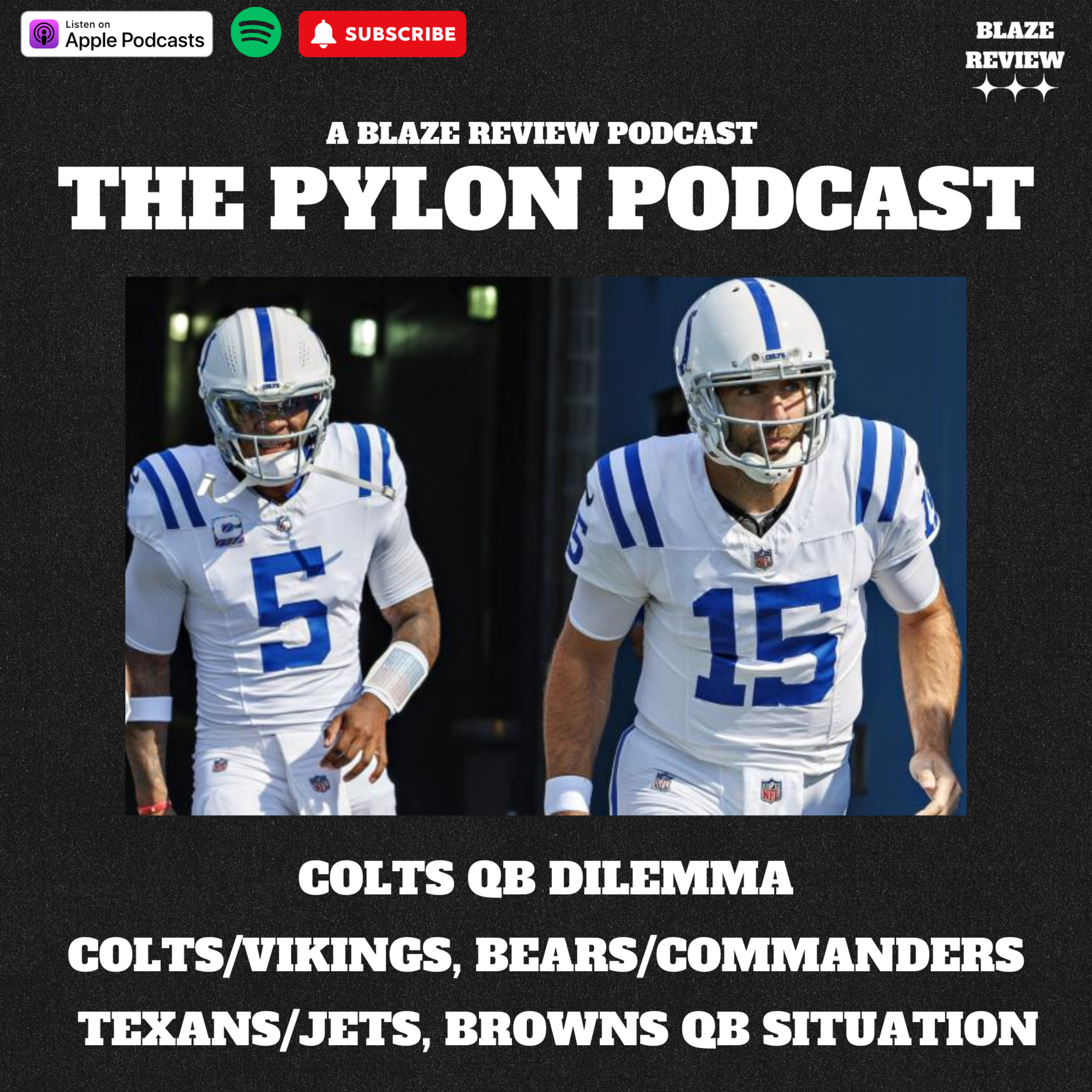 The Pylon Podcast- Colts QB Dilemma & SNF Showdown, CHI vs WAS, etc episode artwork