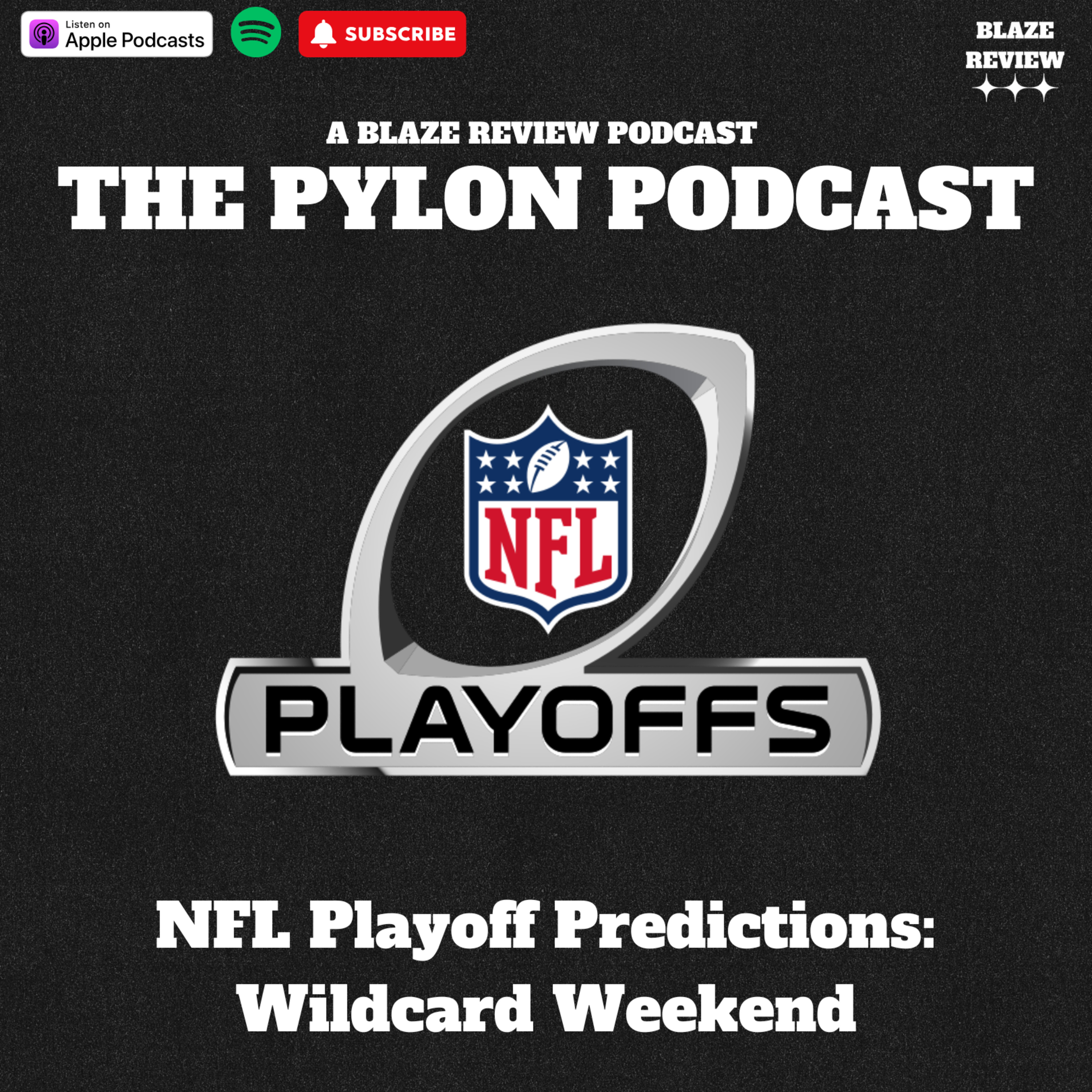 Pylon Podcast- NFL Playoff Predictions: Wildcard Weekend episode artwork