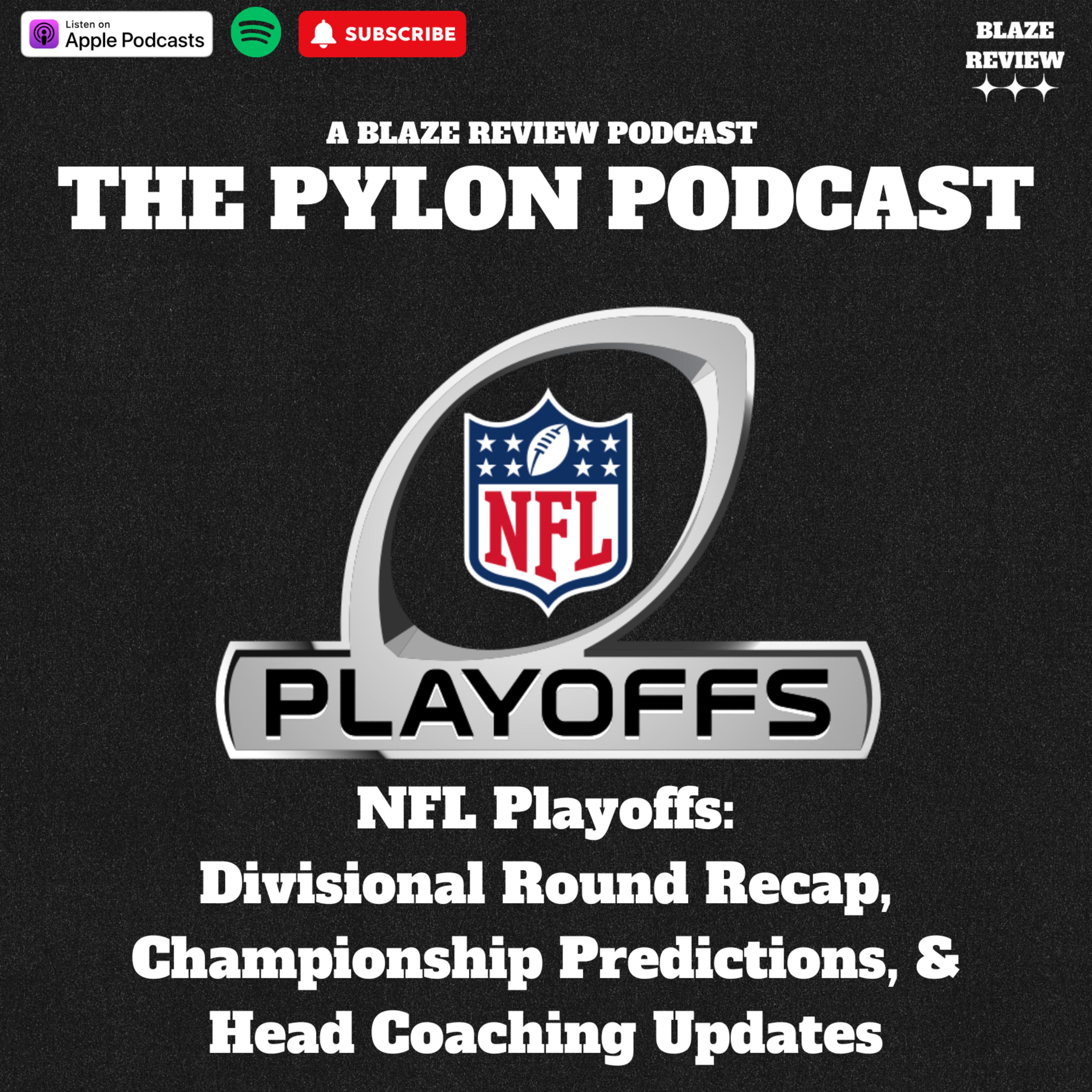 Pylon Podcast- Divisional Round Recap, Championship Predictions, & Head Coaching Updates episode artwork