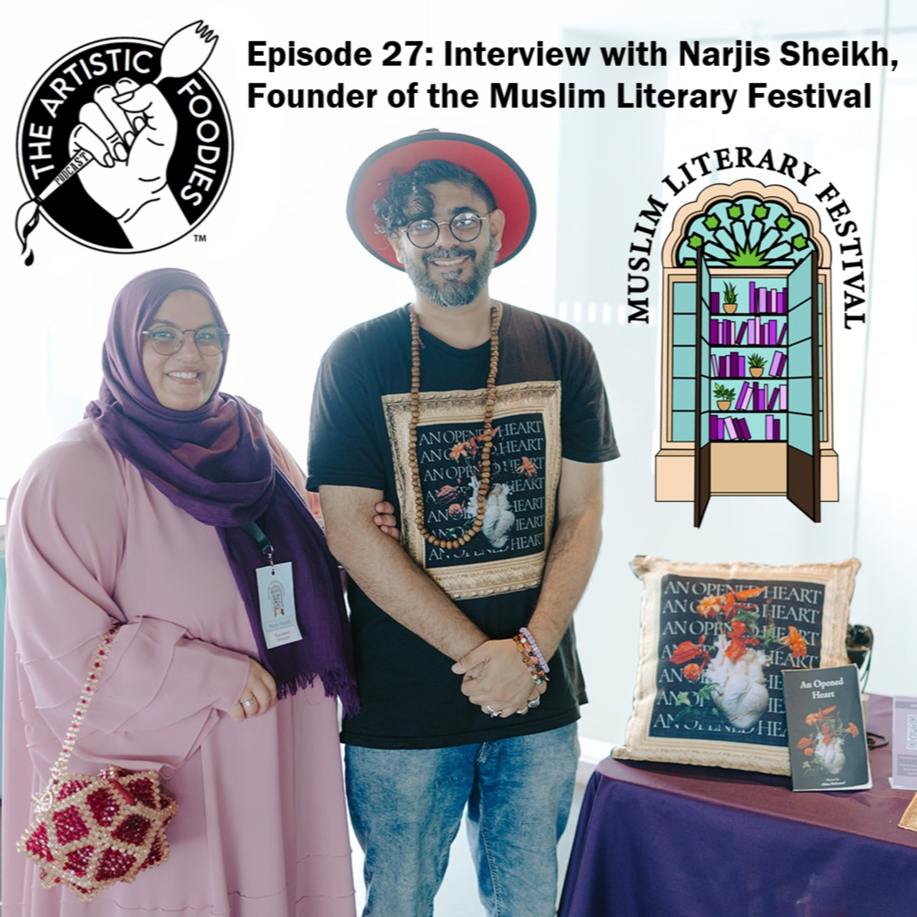 Episode 27: Muslim Literary Festival with Founder Narjis Sheikh episode artwork