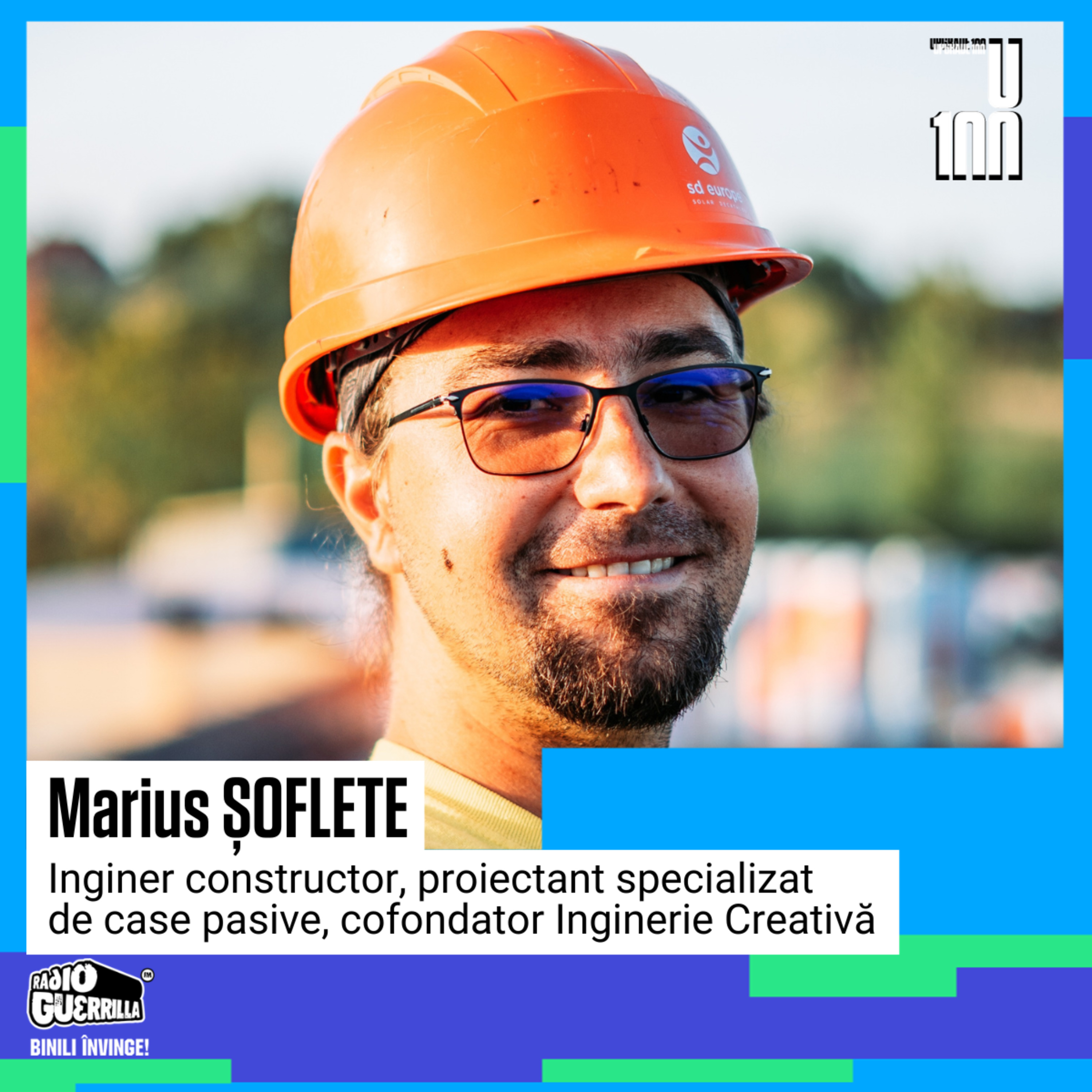 CONSTRUCȚII & TEHNOLOGIE | Ce inovații stau în spatele clădirilor eficiente | cu Marius Șoflete, Inginerie Creativă episode artwork