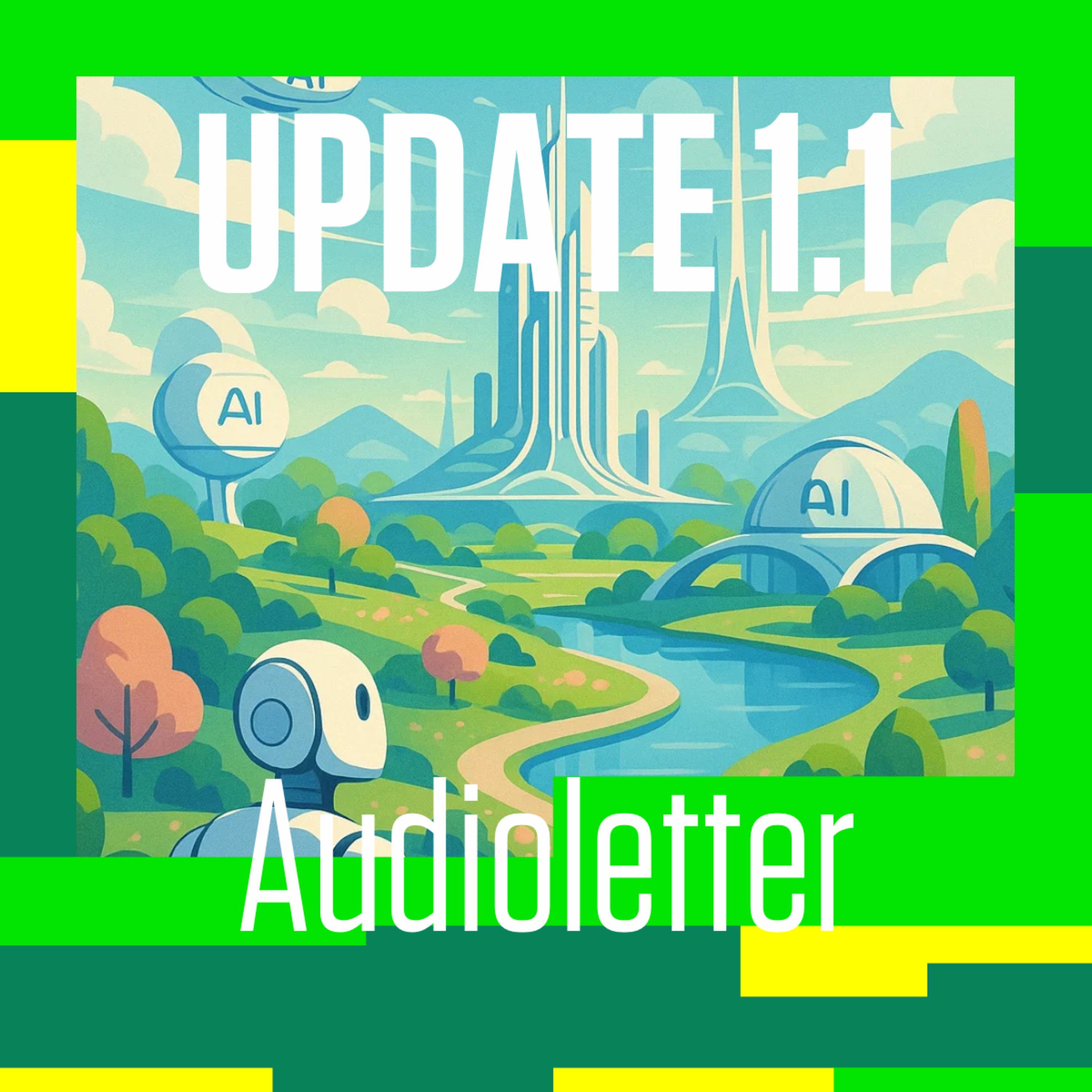🤖 Everything is comput... AI | 🎧 AUDIOLETTER UPDATE 1.1 | 🗞️ Știrile digital & tech ale lunii august 2025 episode artwork