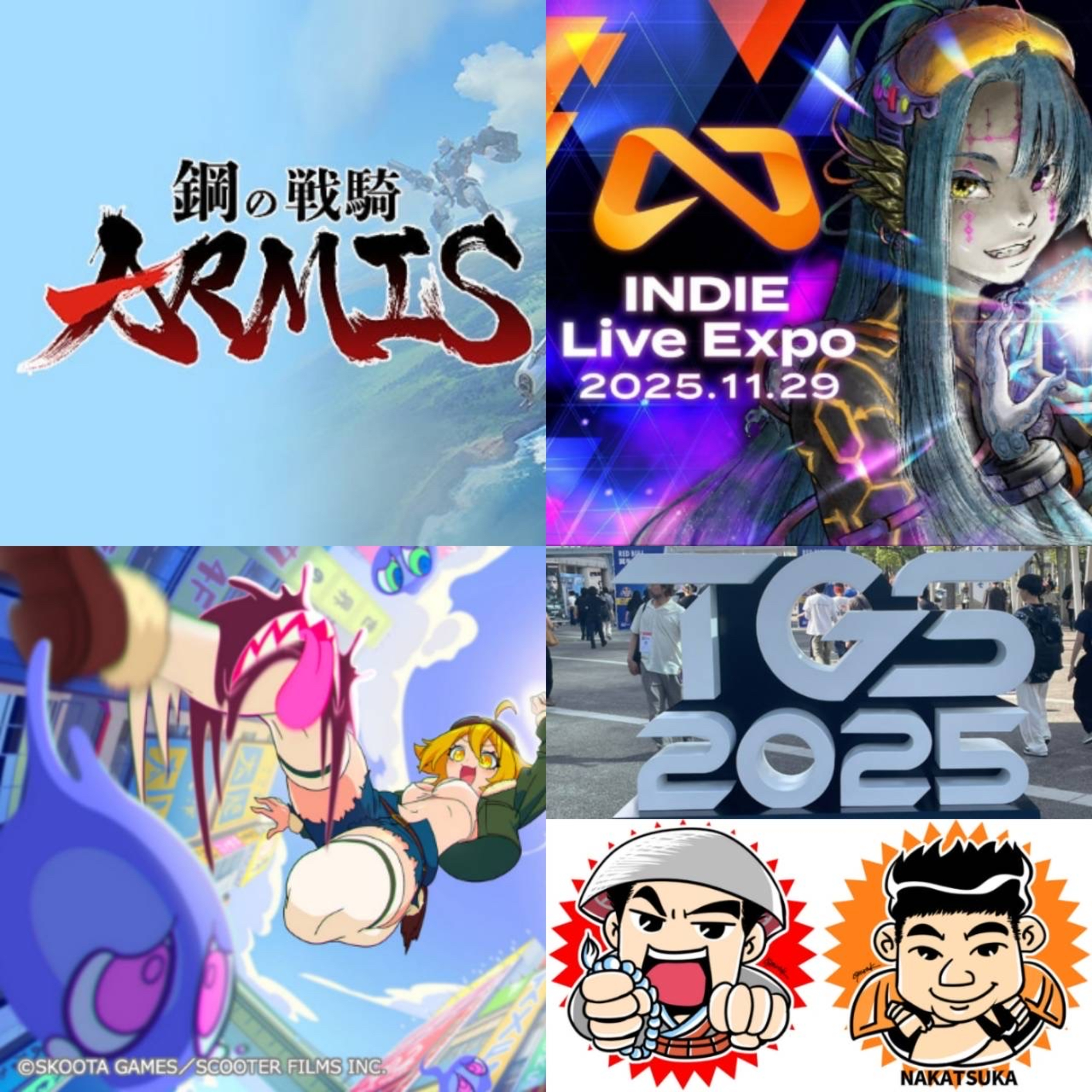 第315回　【会場ロケ】東京ゲームショウ2025　ゲームショウの華はインディーゲーム 「インディーLIVE Expo」 「ももっとクラッシュ」「鋼の戦騎ARMIS」 episode artwork
