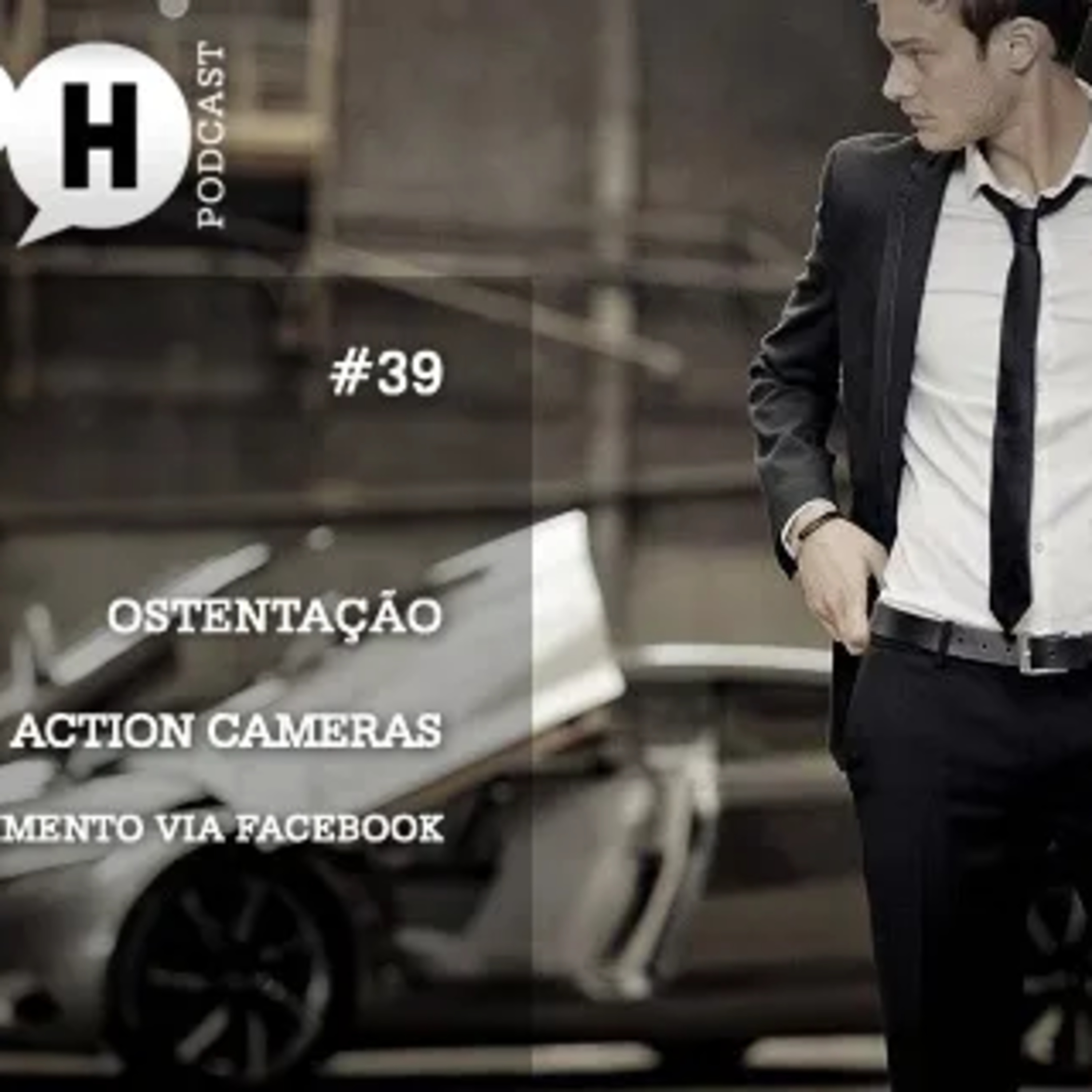 Canal Masculino - Papo H Podcast