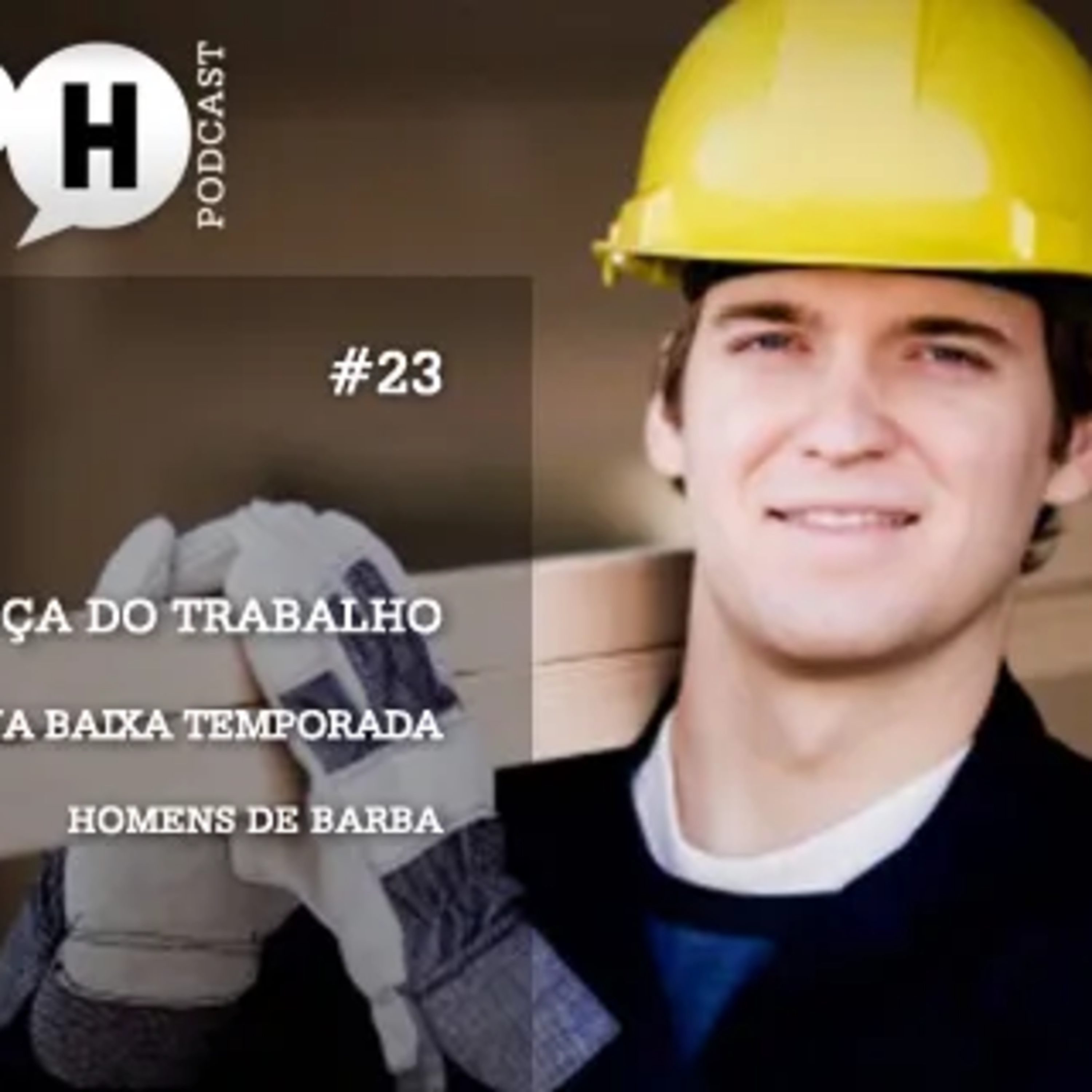 Canal Masculino - Papo H Podcast