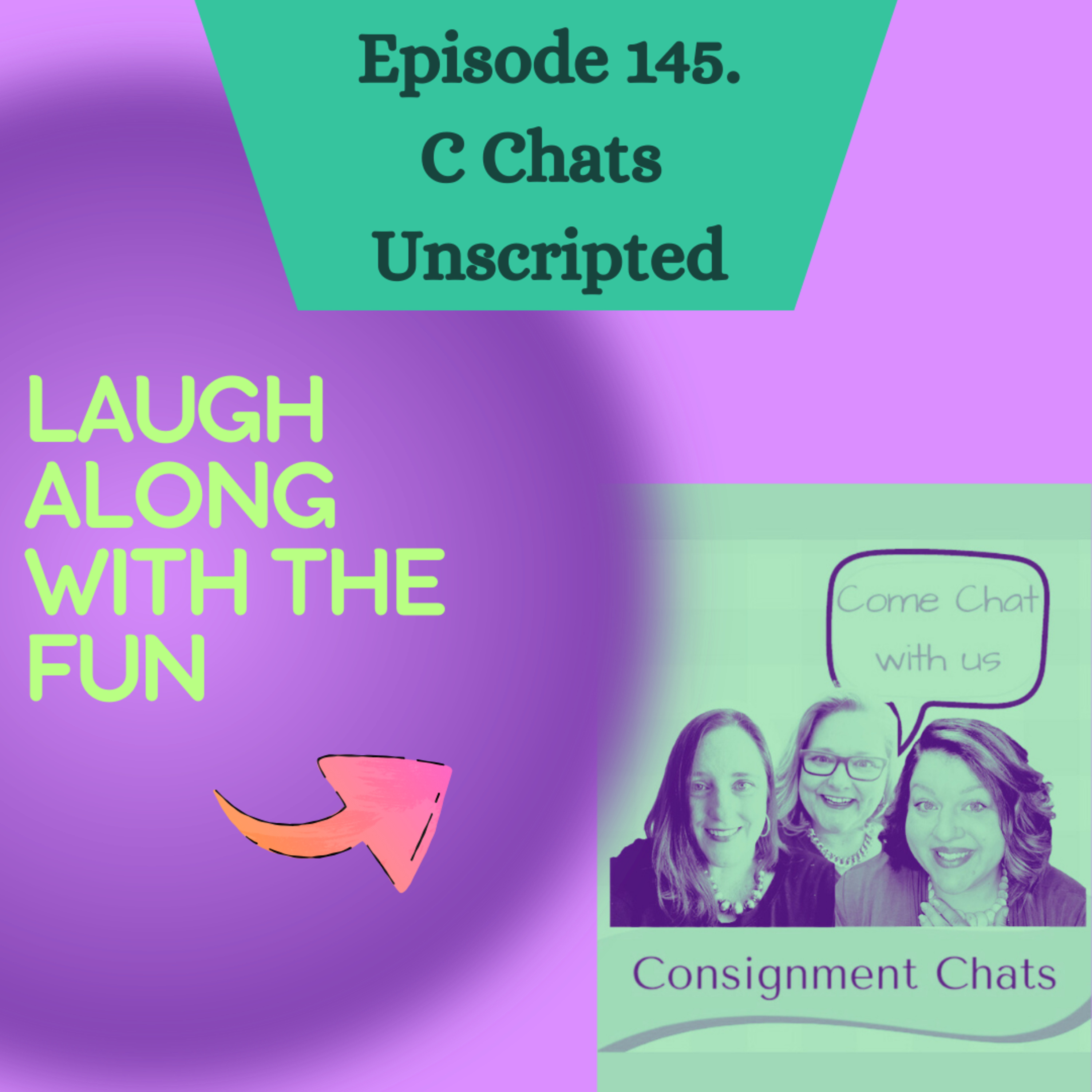 Episode 145: C Chats Unscripted Just Shootin' the Breeze on Our Reseller Lives (S3.E41) episode artwork