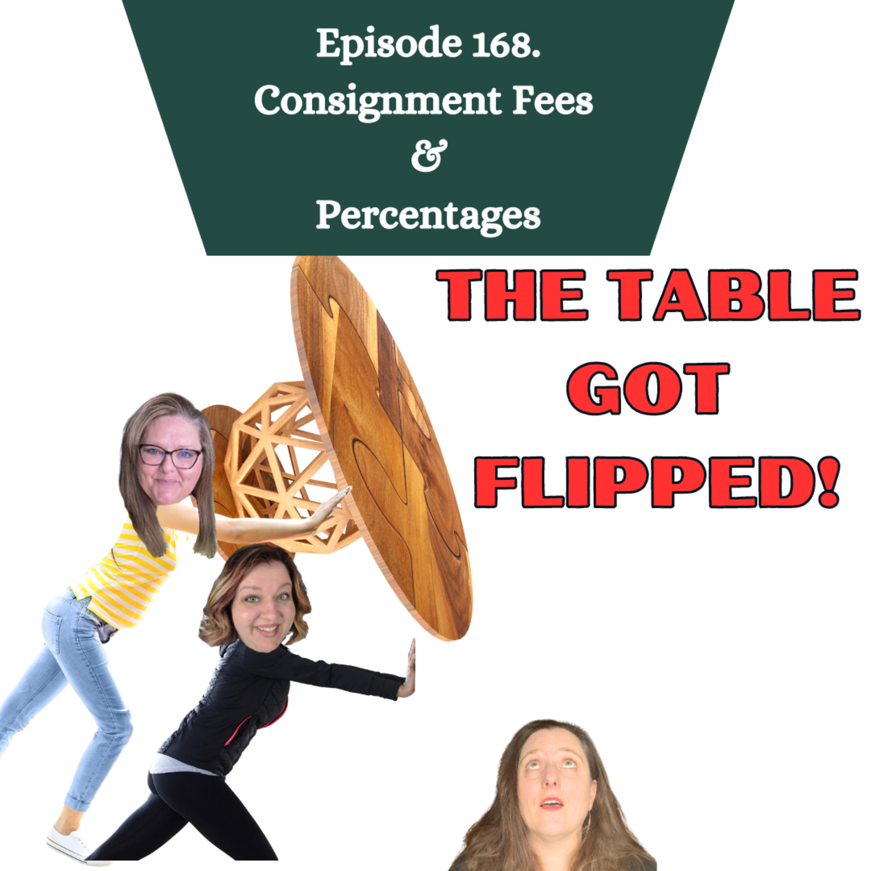 Episode 168. Consignment Fees and Percentages: Reseller Round Table Flipped Version! (S4.E12) episode artwork