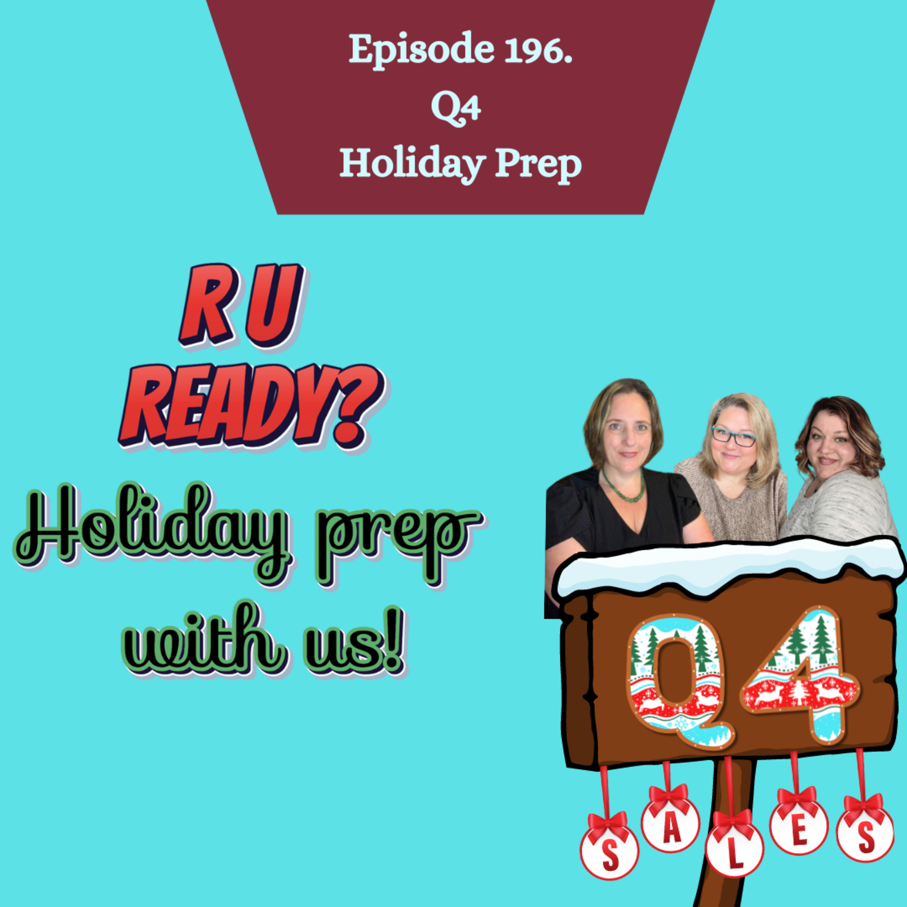 Episode 196. Holiday Prep Lets Do This! Watch Out Q4 These Resellers are Ready! (S4.E40) episode artwork