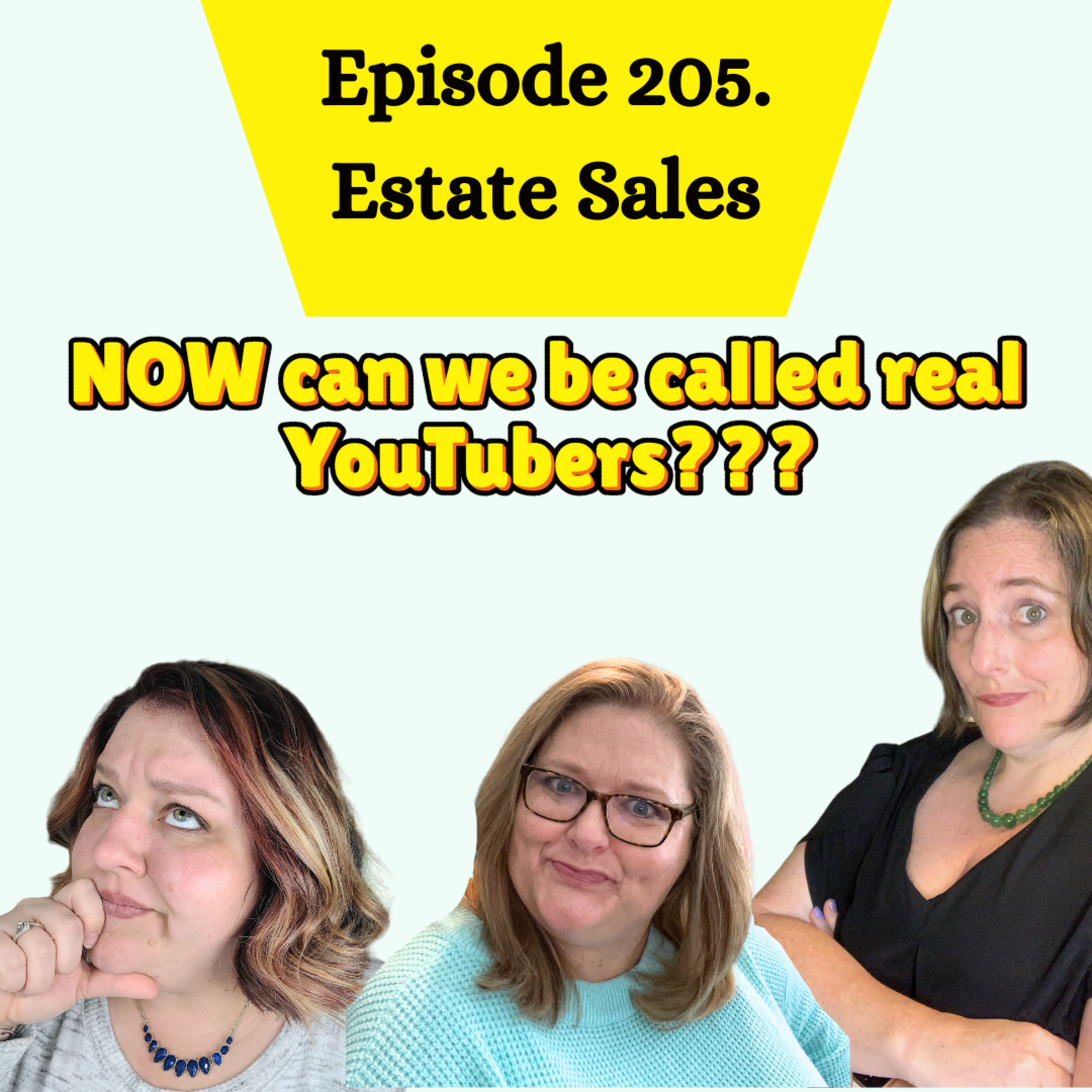 Episode 205. Estate Sales Explained. A Good Source for Resellers? (S4.E49) episode artwork