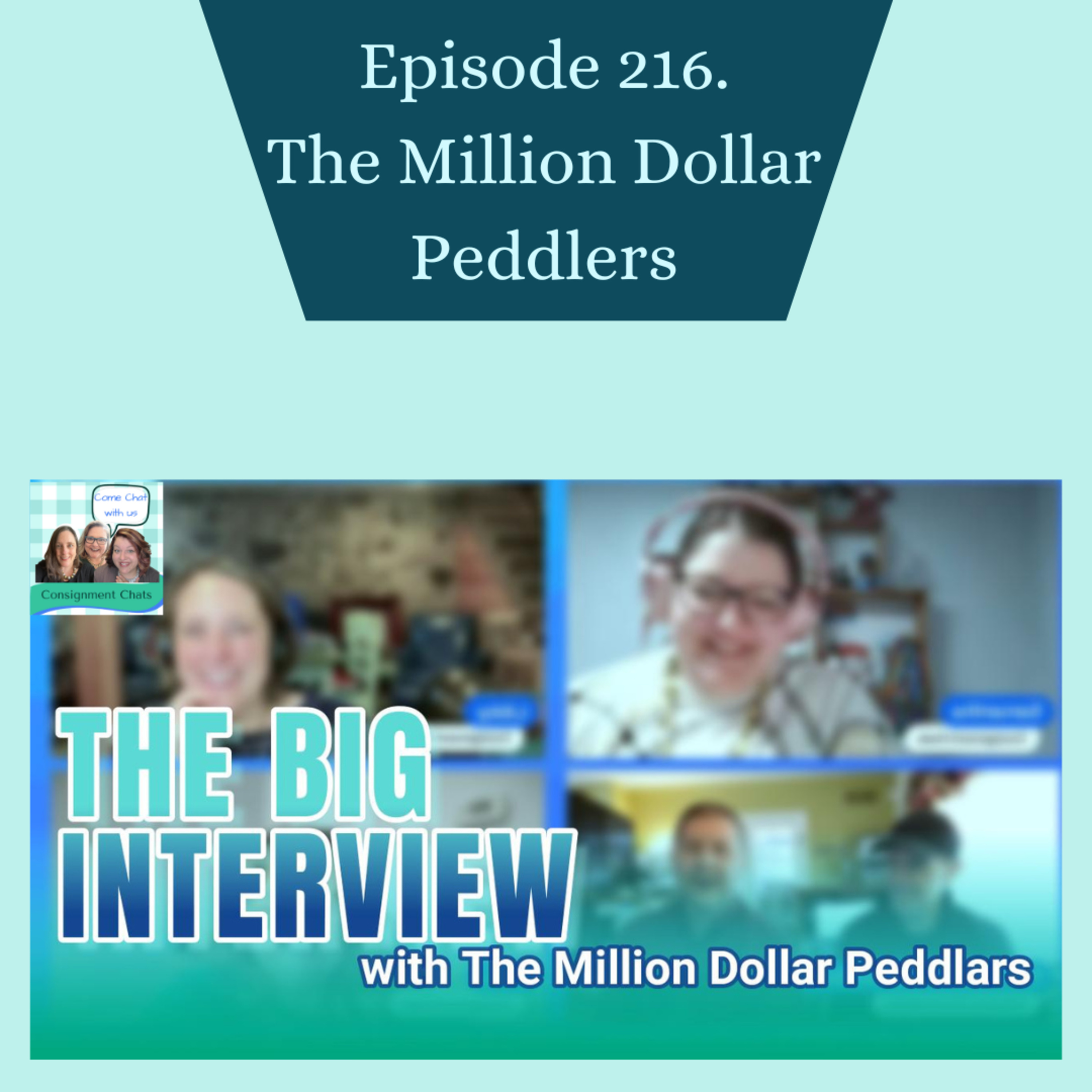 Episode 216. The Big Interview with The Million Dollar Peddlers (S5.E7) episode artwork