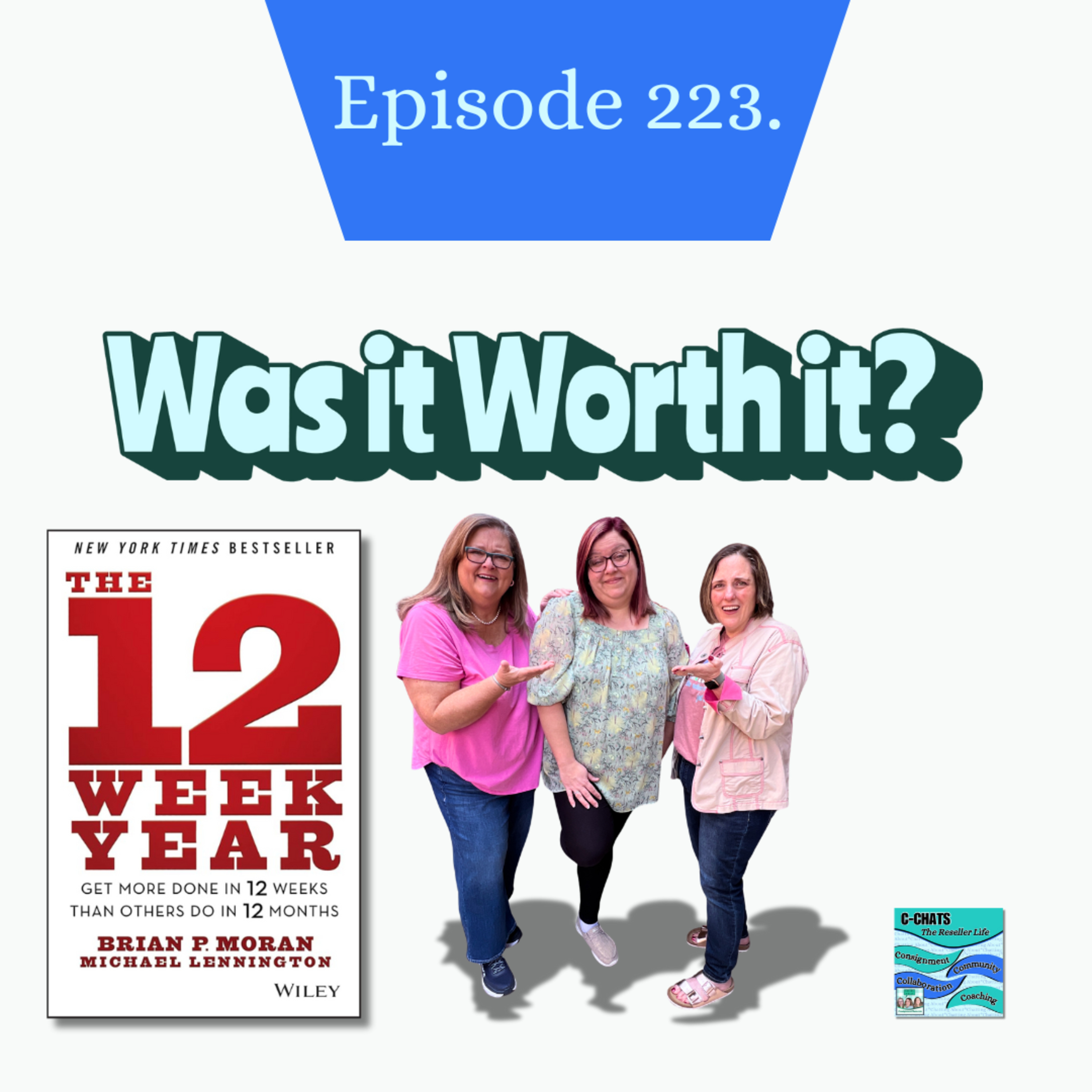 Episode 223. Reseller Success! The Twelve Week Year Reseller Intensive Program (S5.E14) episode artwork