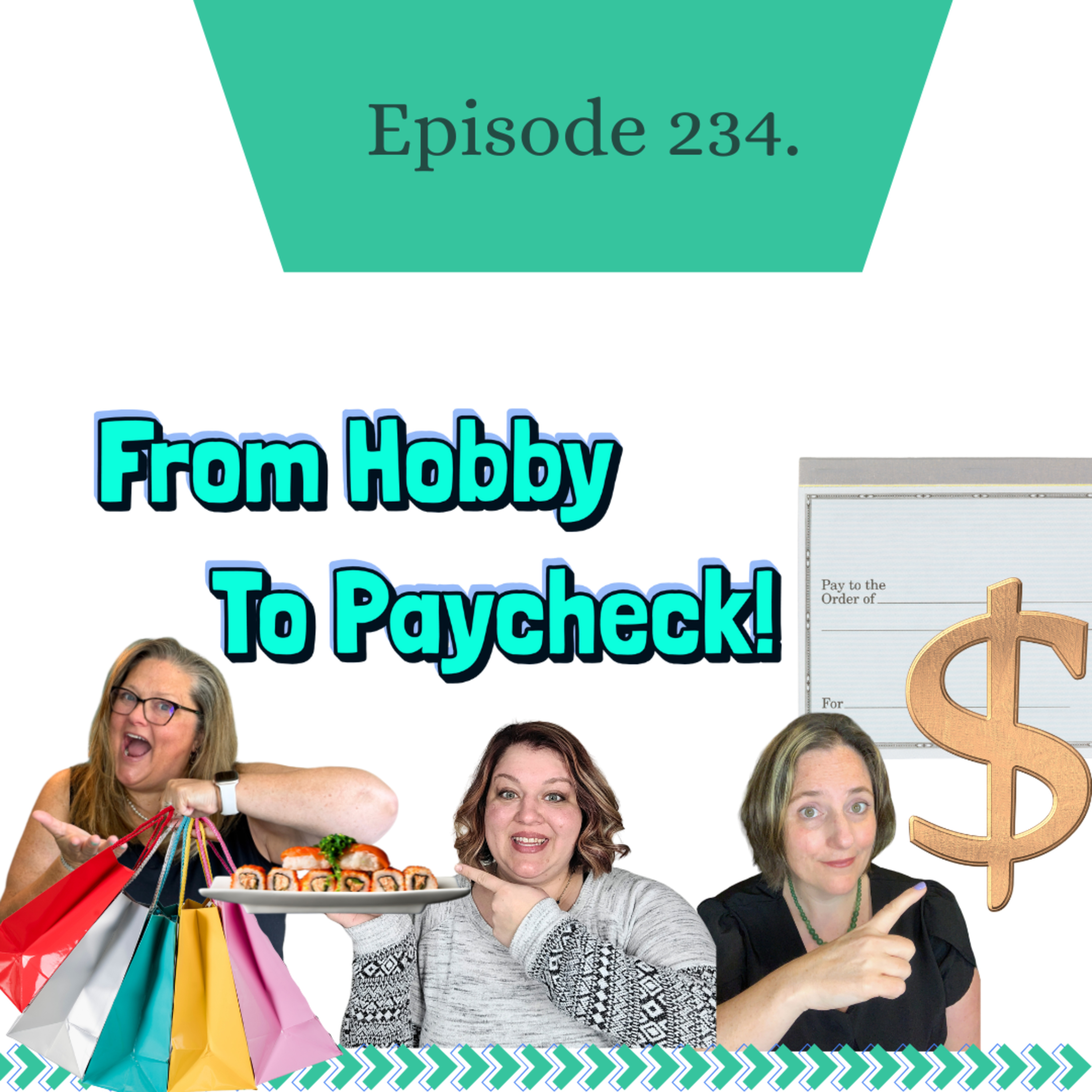 Episode 234. Turning Hobby Reselling into a Full Time Income: Practical Steps (S5.E25) episode artwork