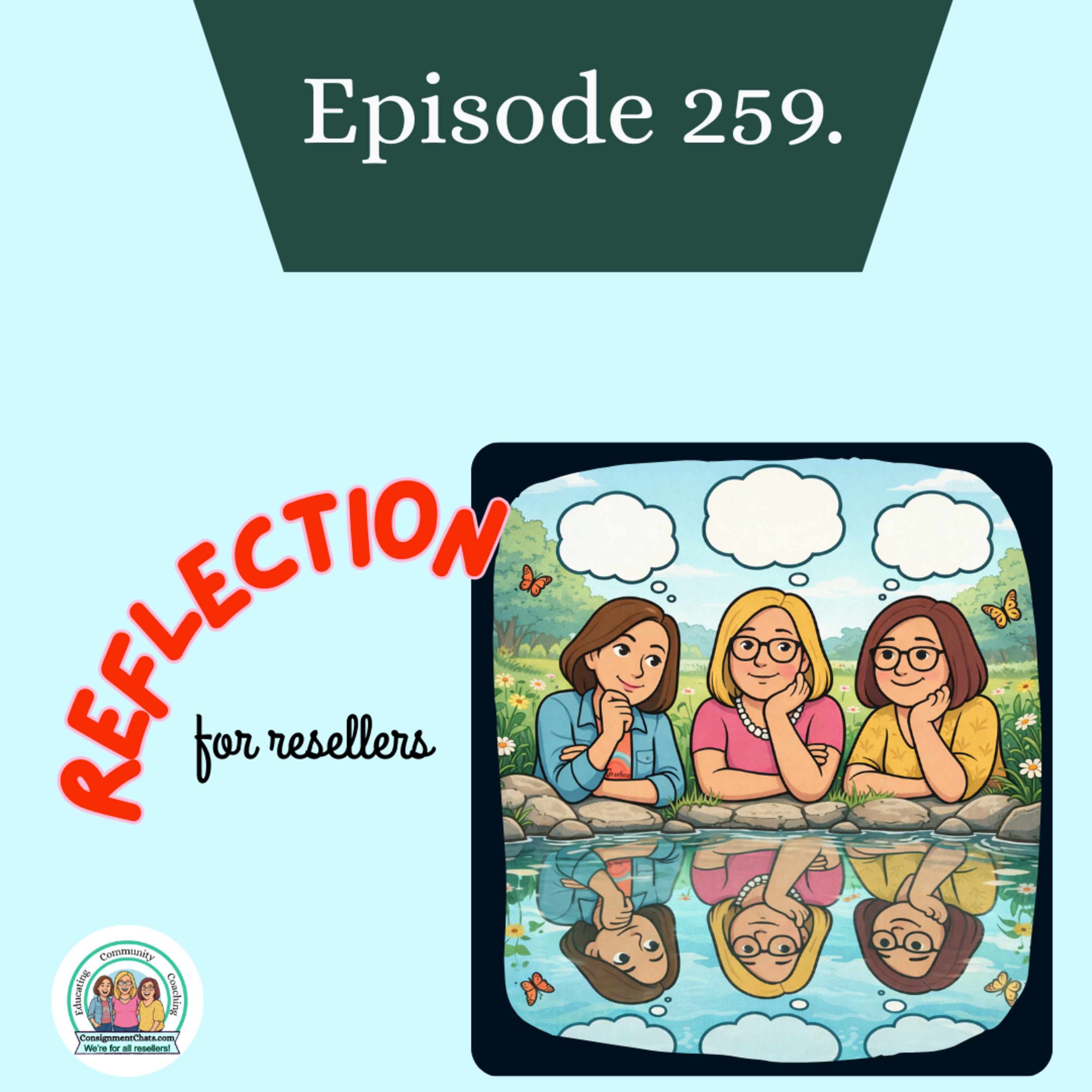 Episode 259. Slow Down and Reflect - Stop Judging Your Growth (S5.E50) episode artwork