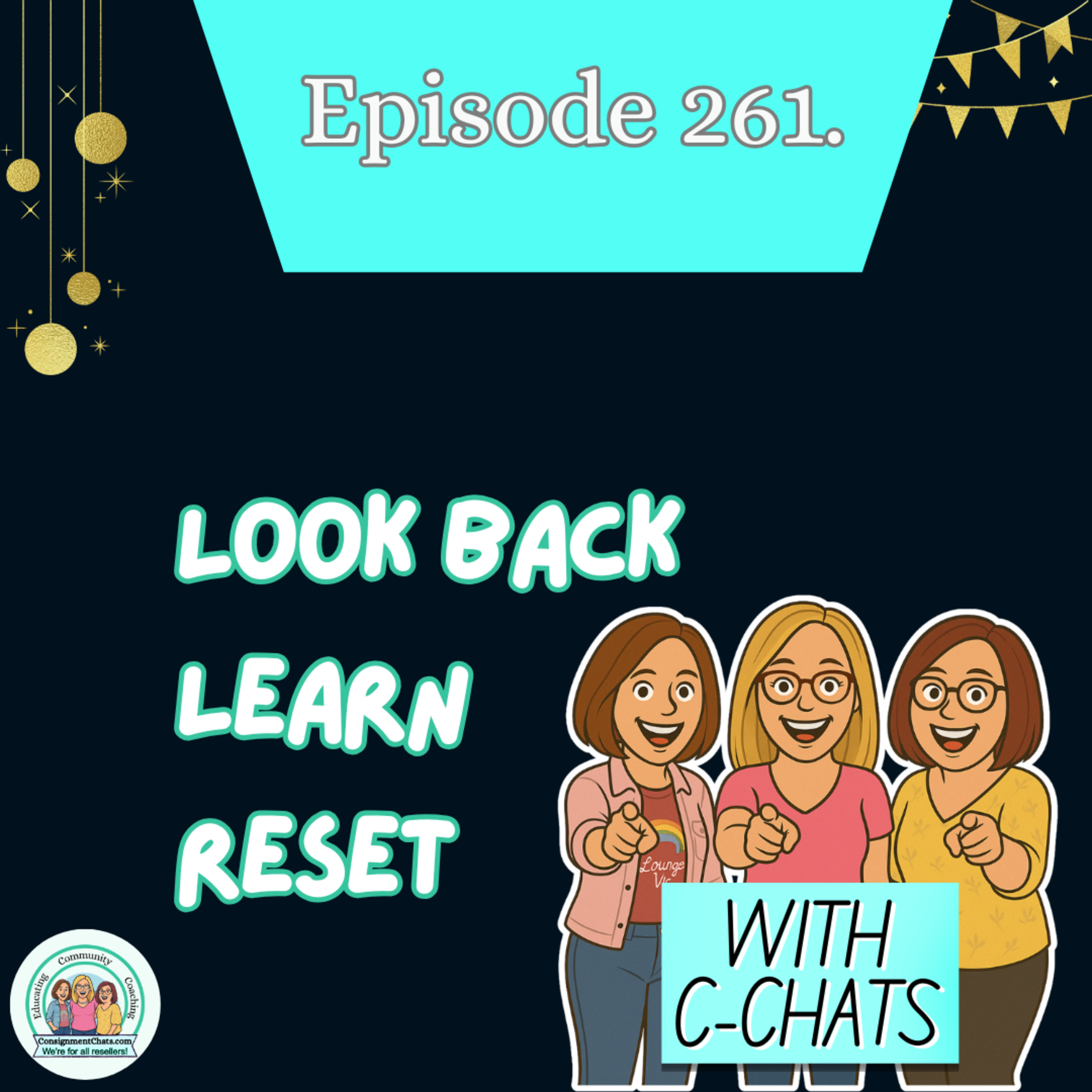 Episode 261. Finish Strong: Reseller Year-in-Review & What Comes Next (S5.E52) episode artwork