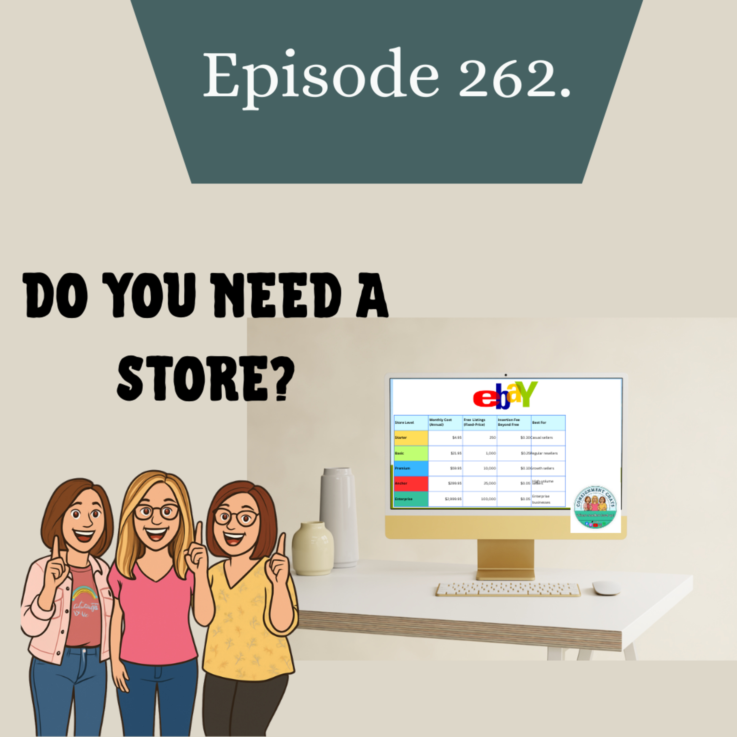 Episode 262. Do You NEED an eBay Store? Beginner Guide + Store Finder Walkthrough (S6.E1) episode artwork