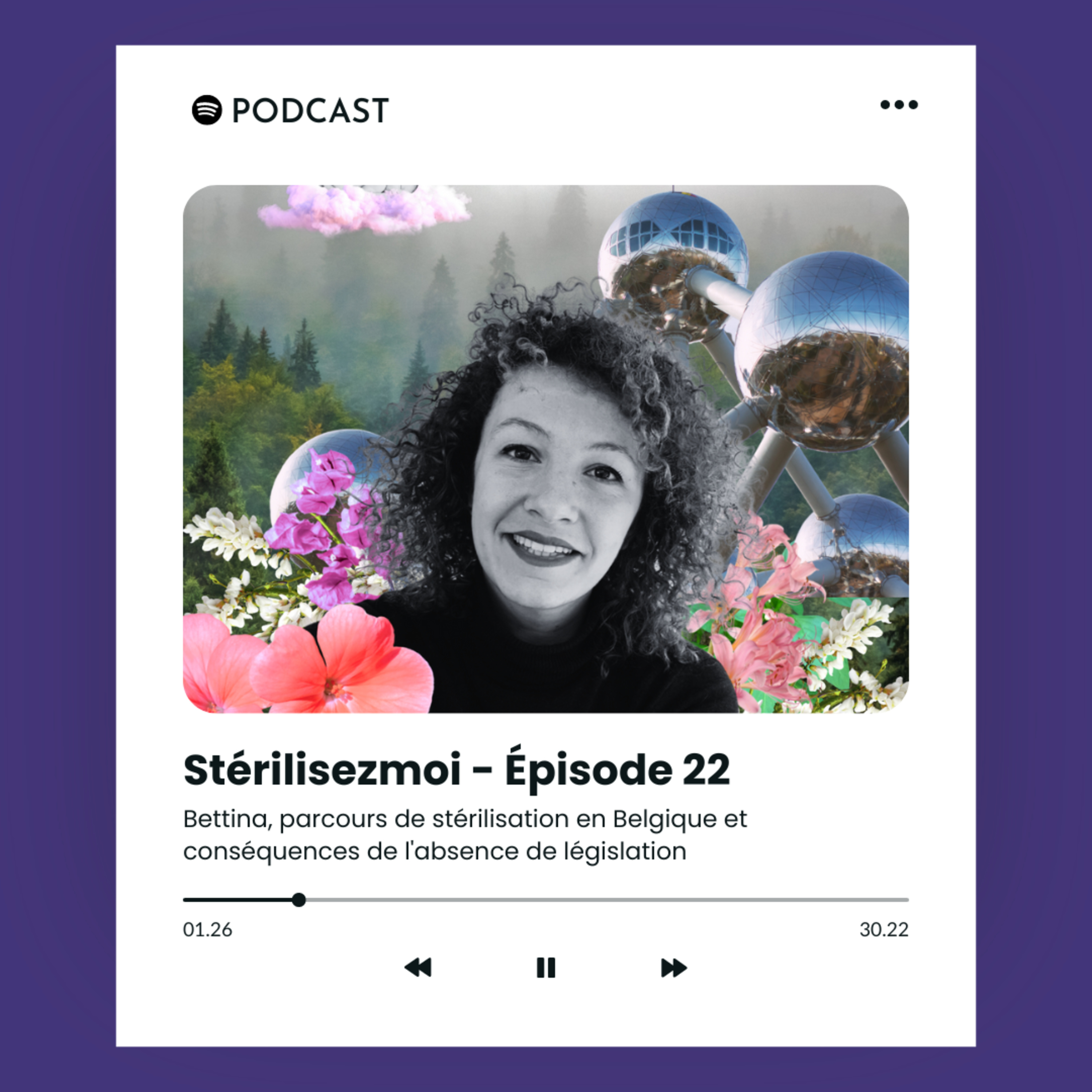 Le Podcast @sterilisezmoi
