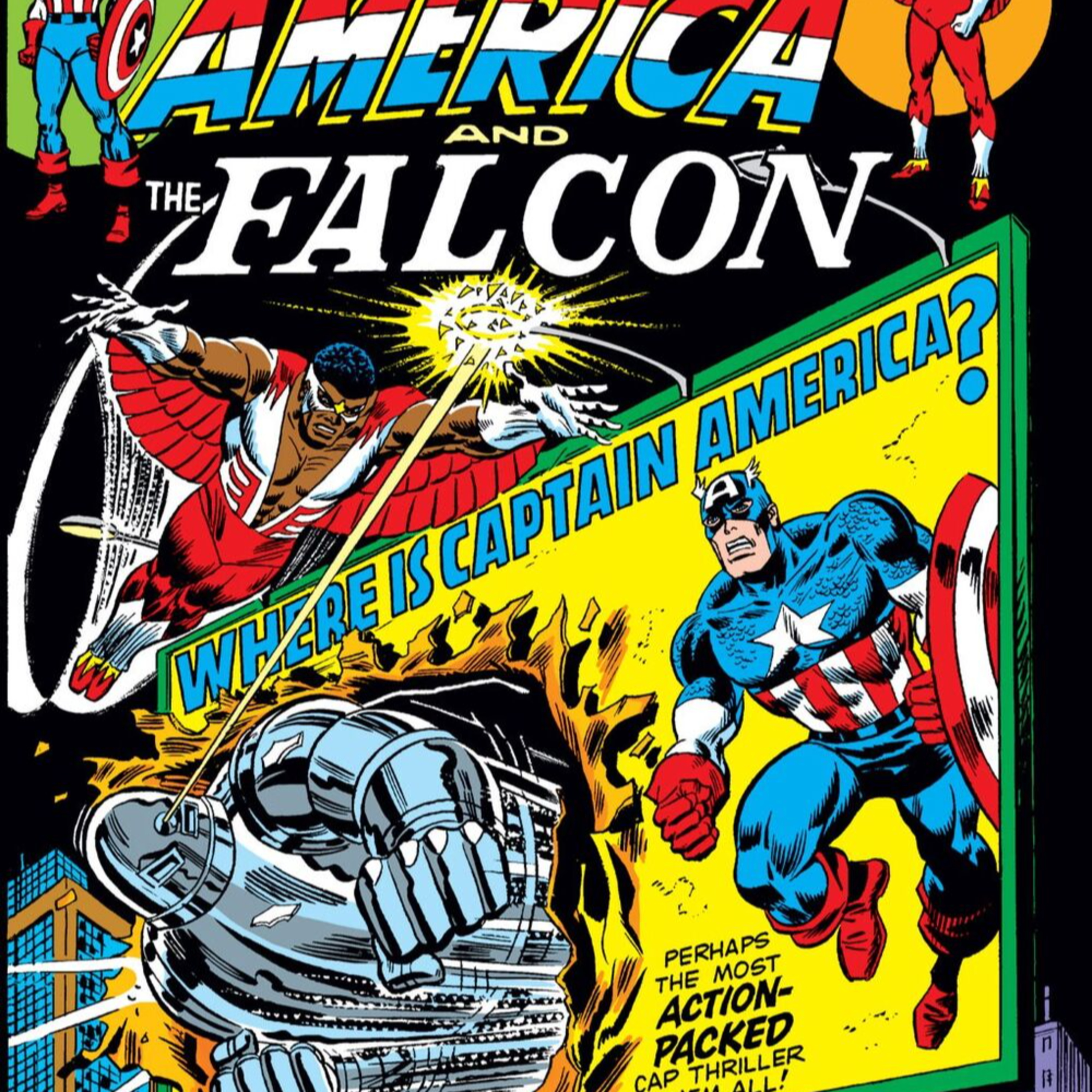 #235: Cap Becomes Nomad Part 3 (1974) Captain America #178 by Steve Englehart / Sal Buscema