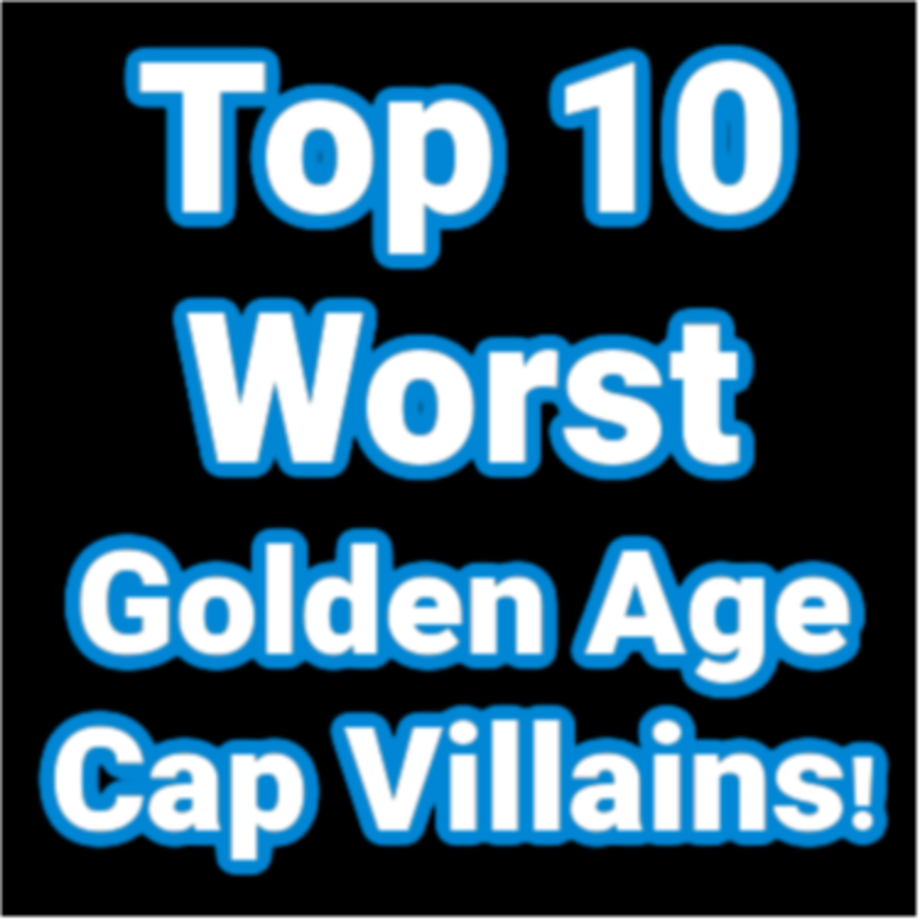 #275: Top 10 Worst Golden Age Captain America Villains! episode artwork