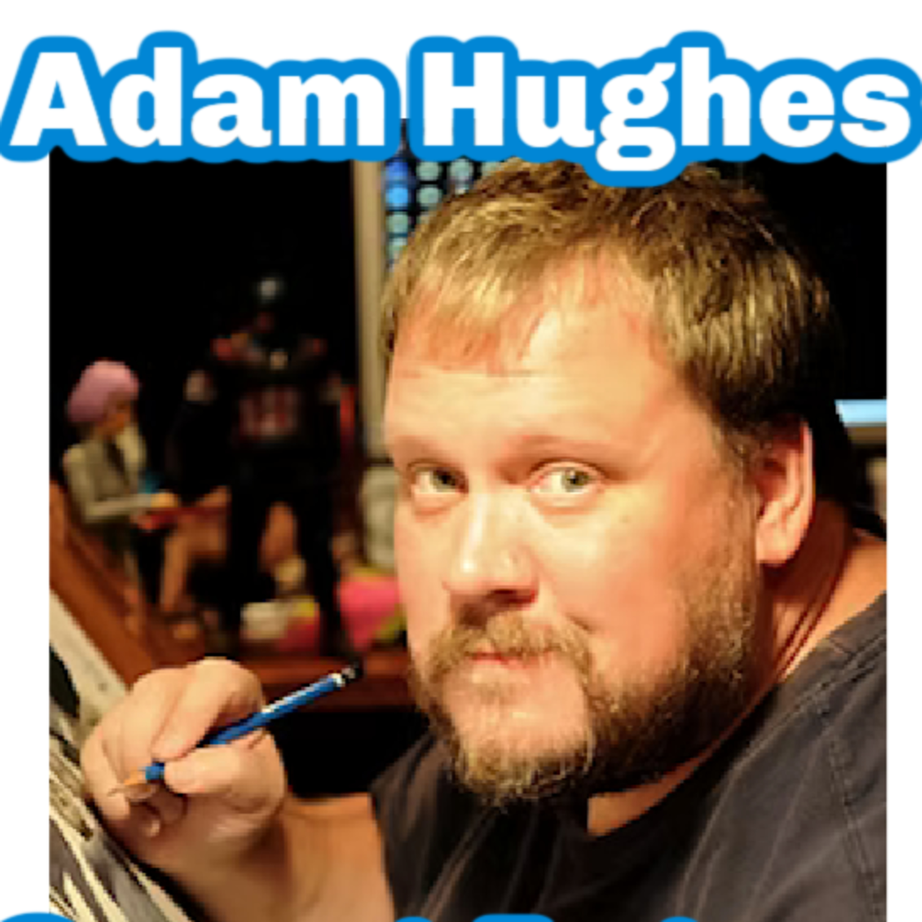 #285: Adam Hughes Raps Cap! Legendary Artist Joins the Show episode artwork