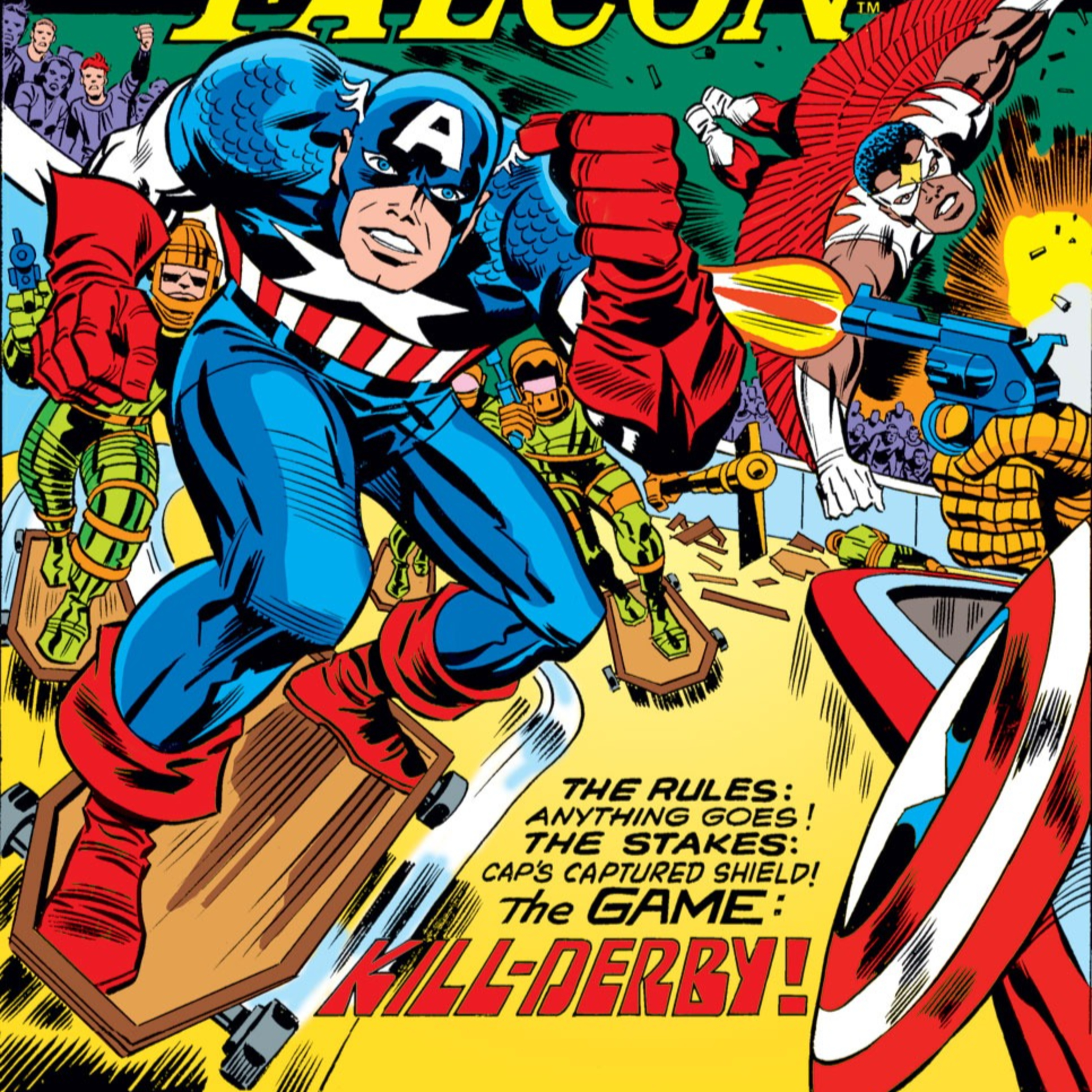 #286: Jack Kirby's Mad Bomb Part 4 (1976) Captain America #196 episode artwork