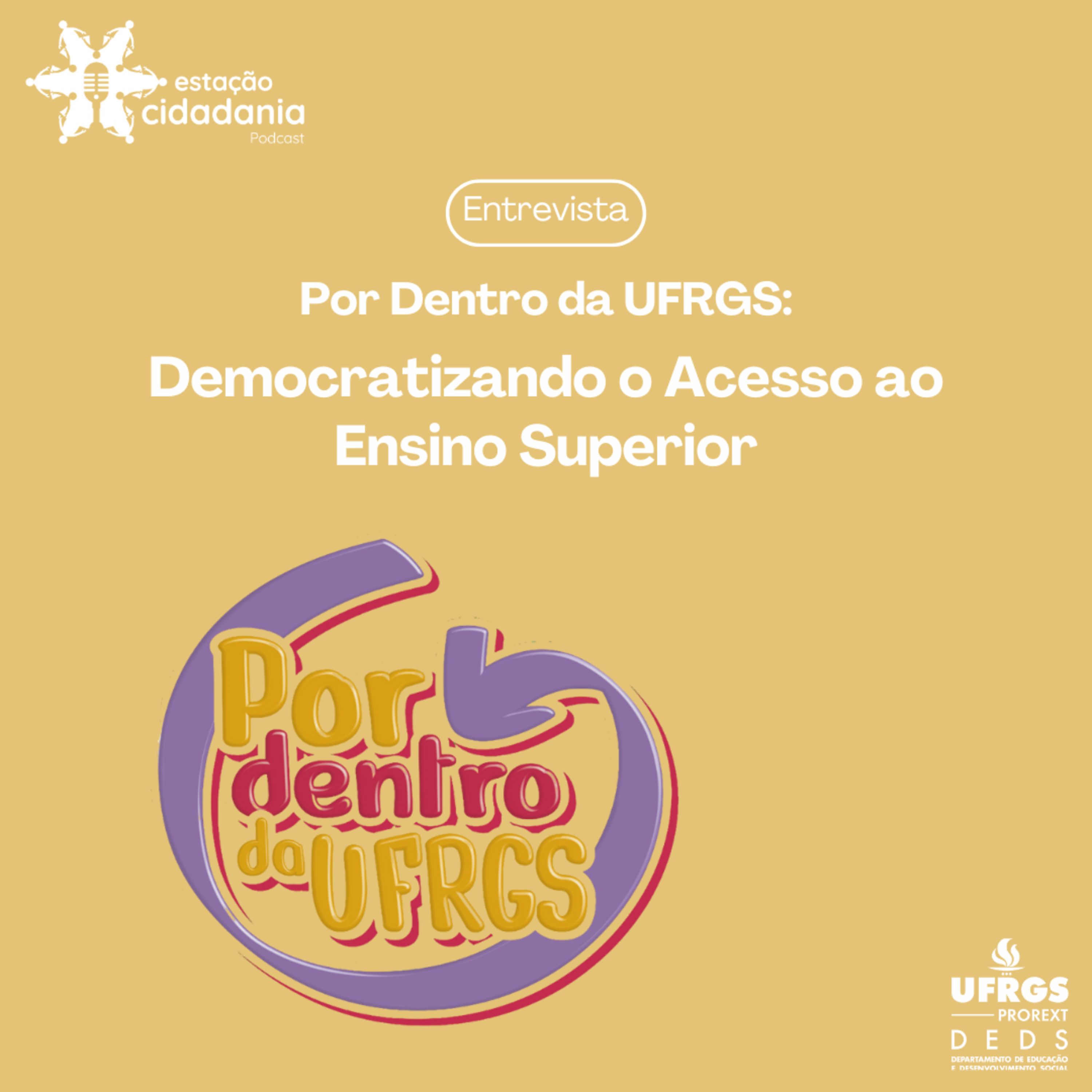 Podcast Estação Cidadania - DEDS/UFRGS