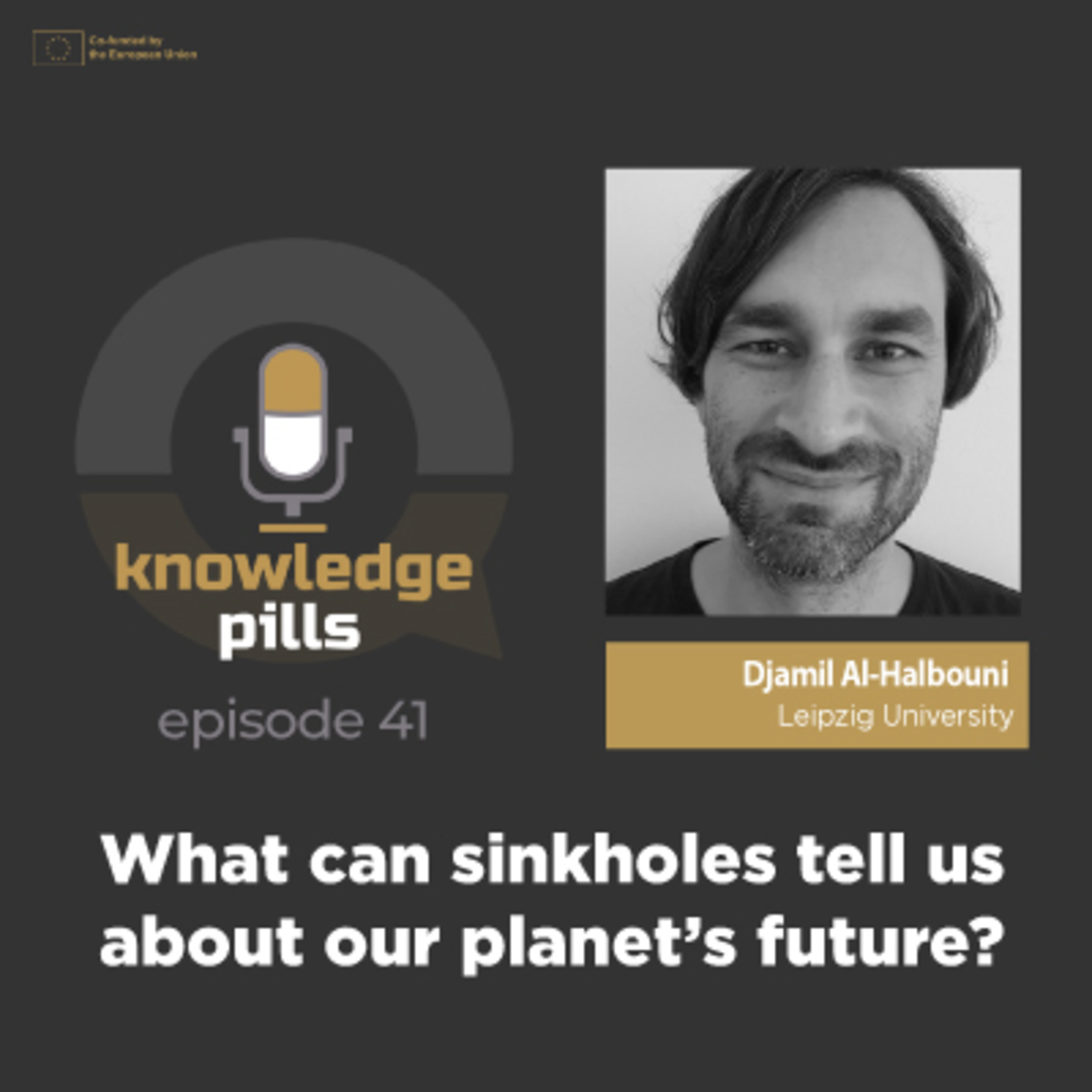 #41: What can sinkholes tell us about our planet’s future? episode artwork