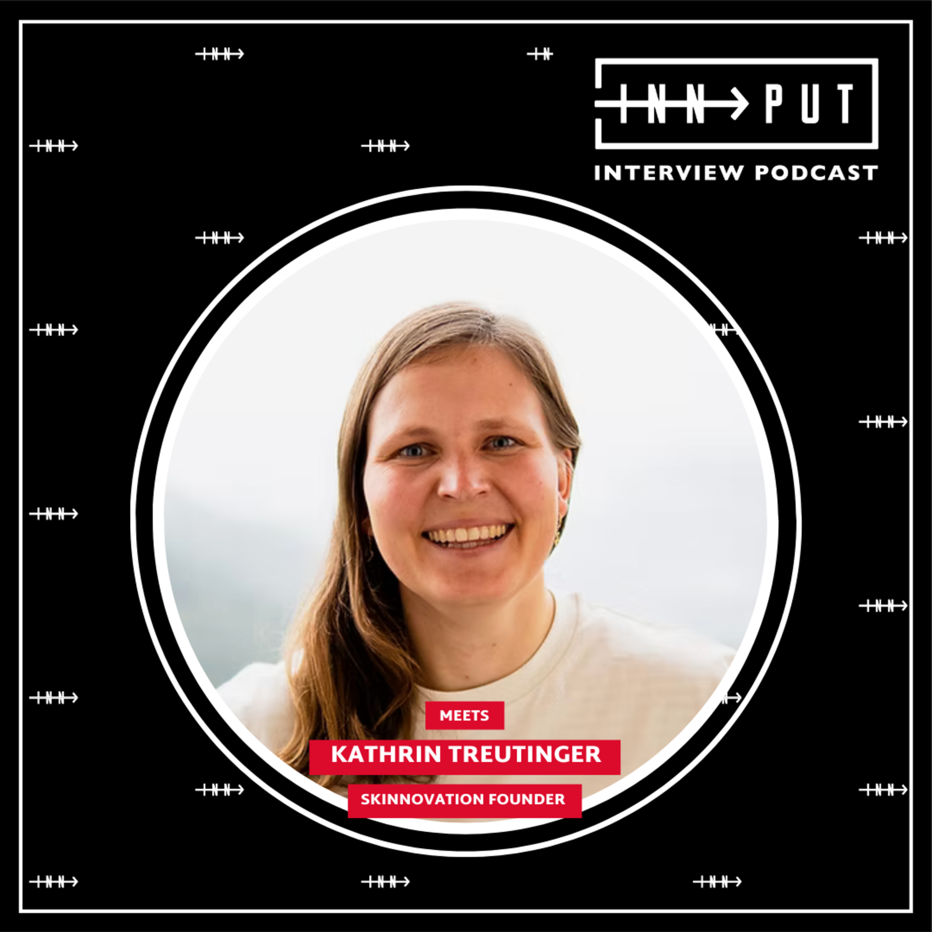 INNPUT Interview Podcast