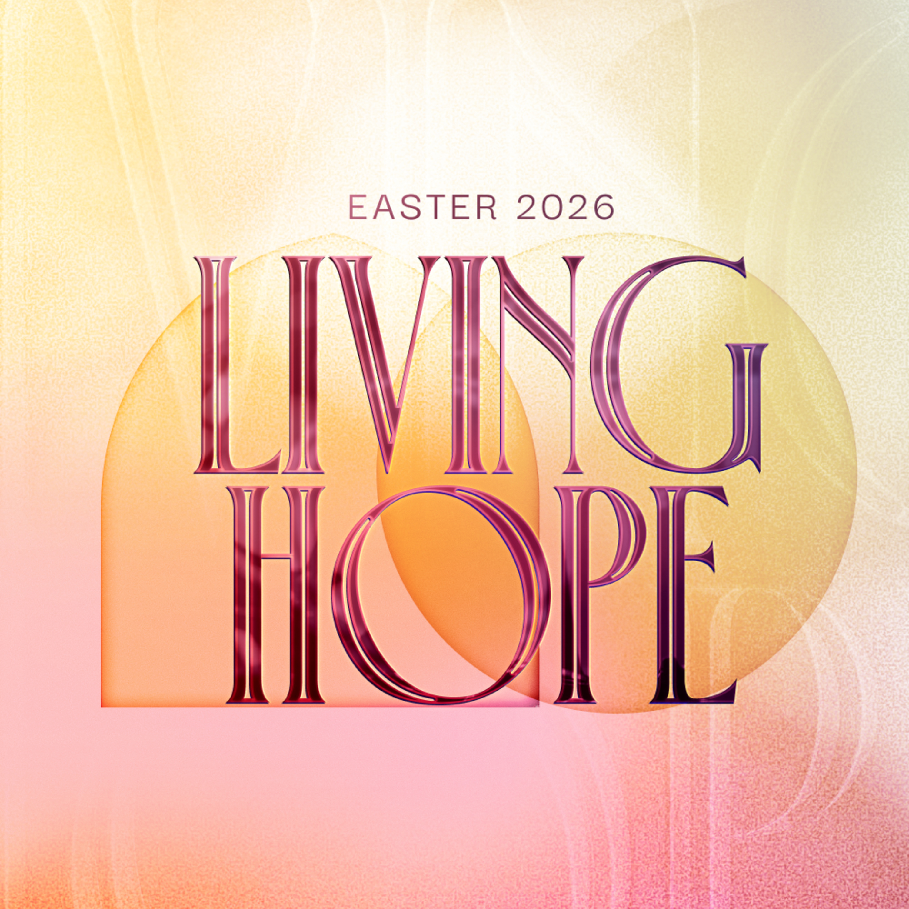 Living Hope Sermon Series - Easter Celebration episode artwork