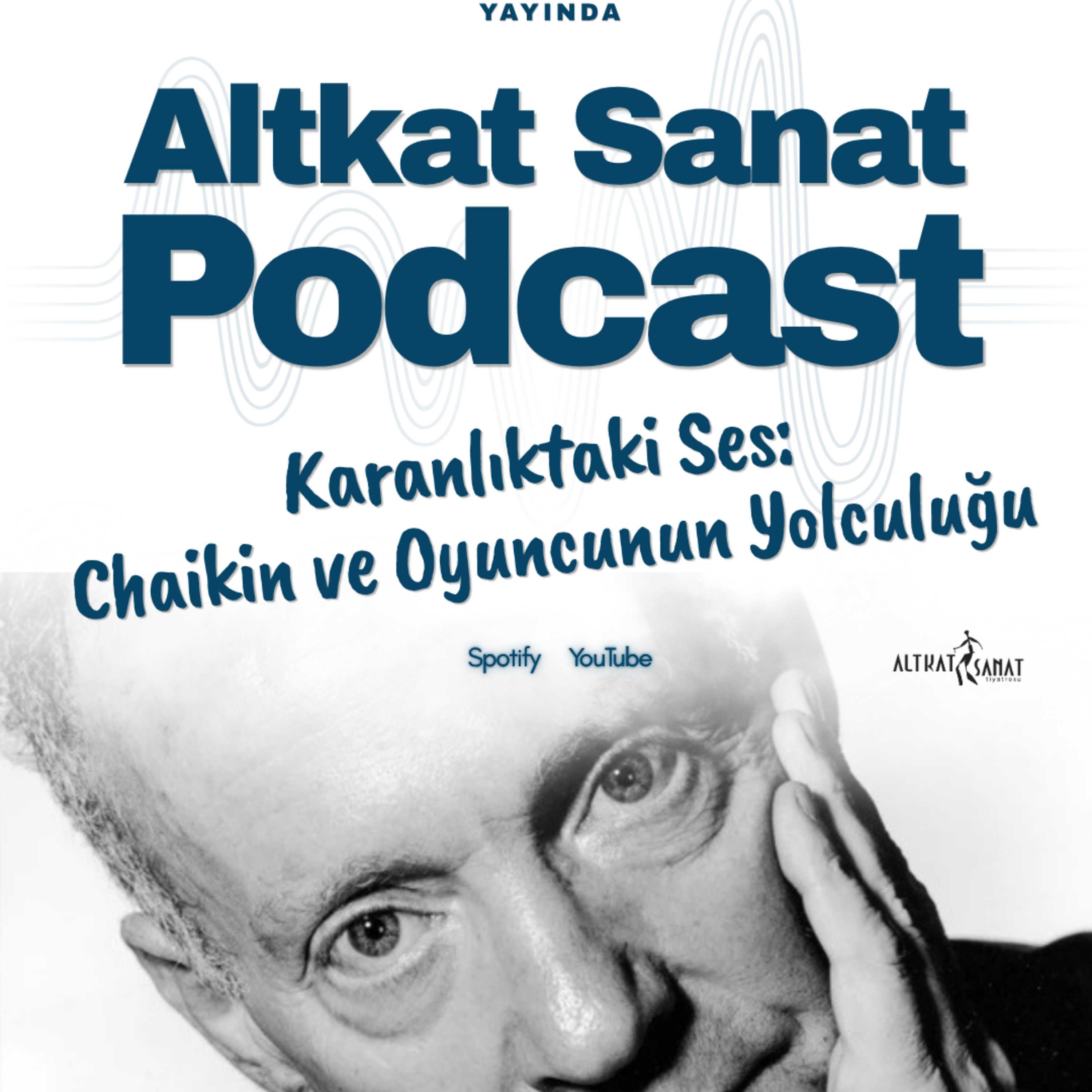 Karanlıktaki Ses: Chaikin ve Oyuncunun Yolculuğu episode artwork