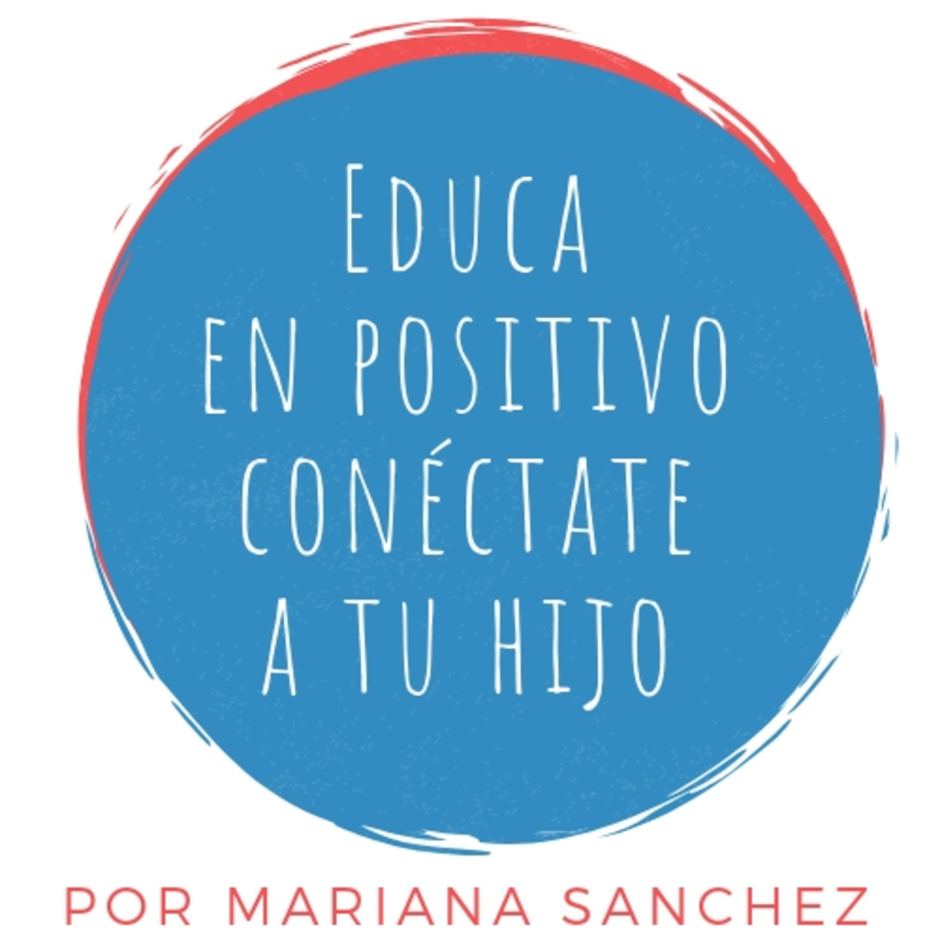 Educa en positivo, conéctate a tu hijo