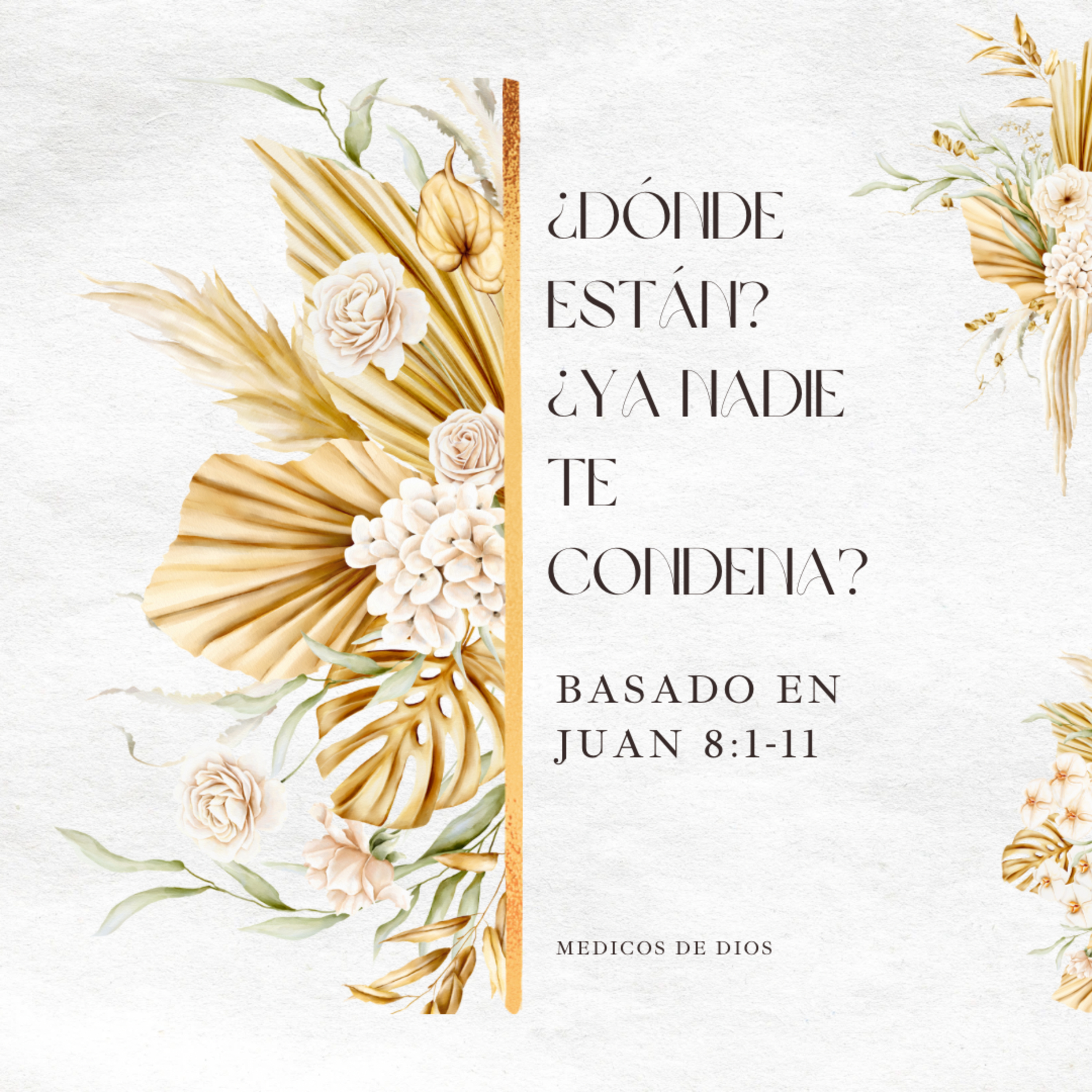 ¿Dónde están? ¿Ya nadie te condena? Basado en Juan 8:1-11. episode artwork