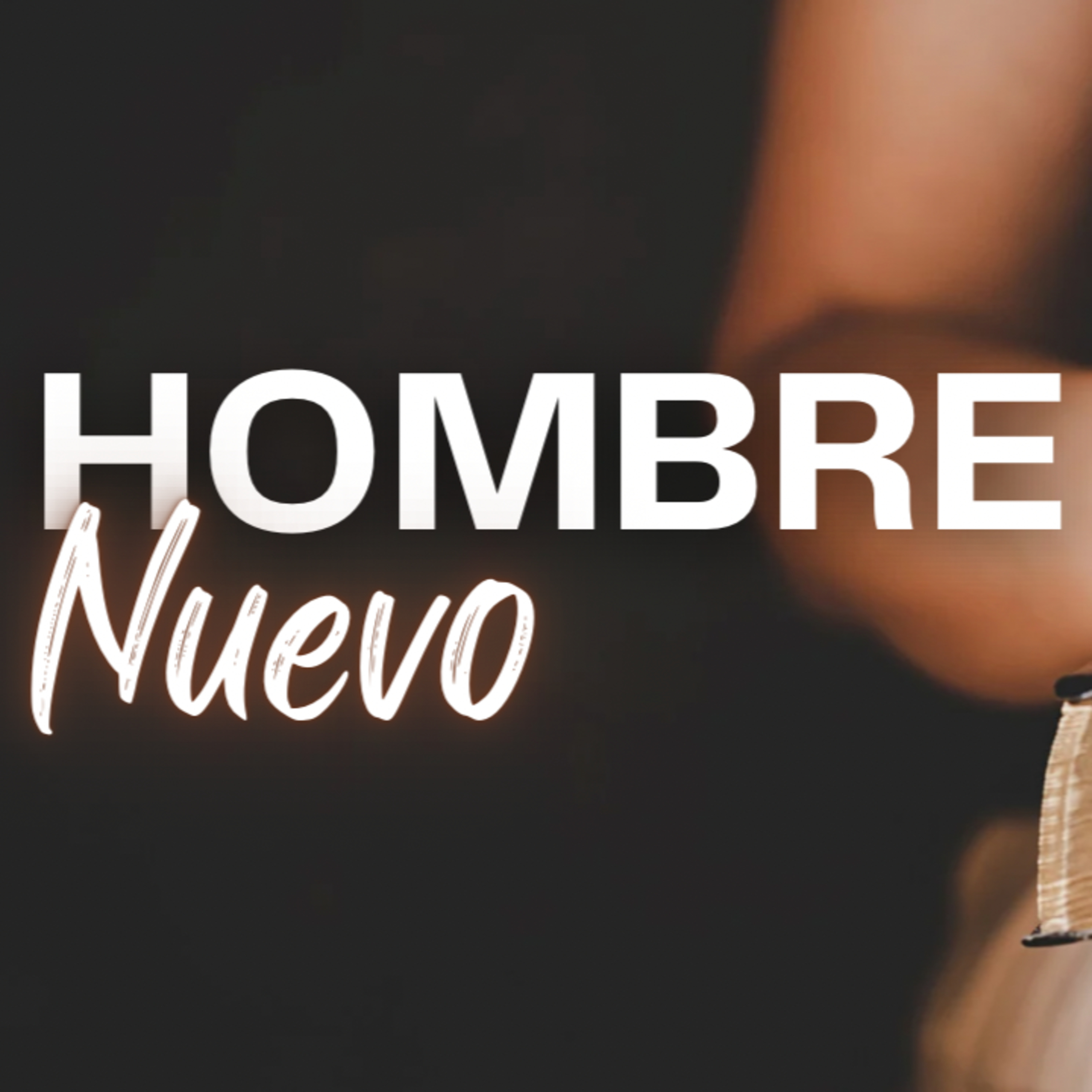 Hombre nuevo. episode artwork