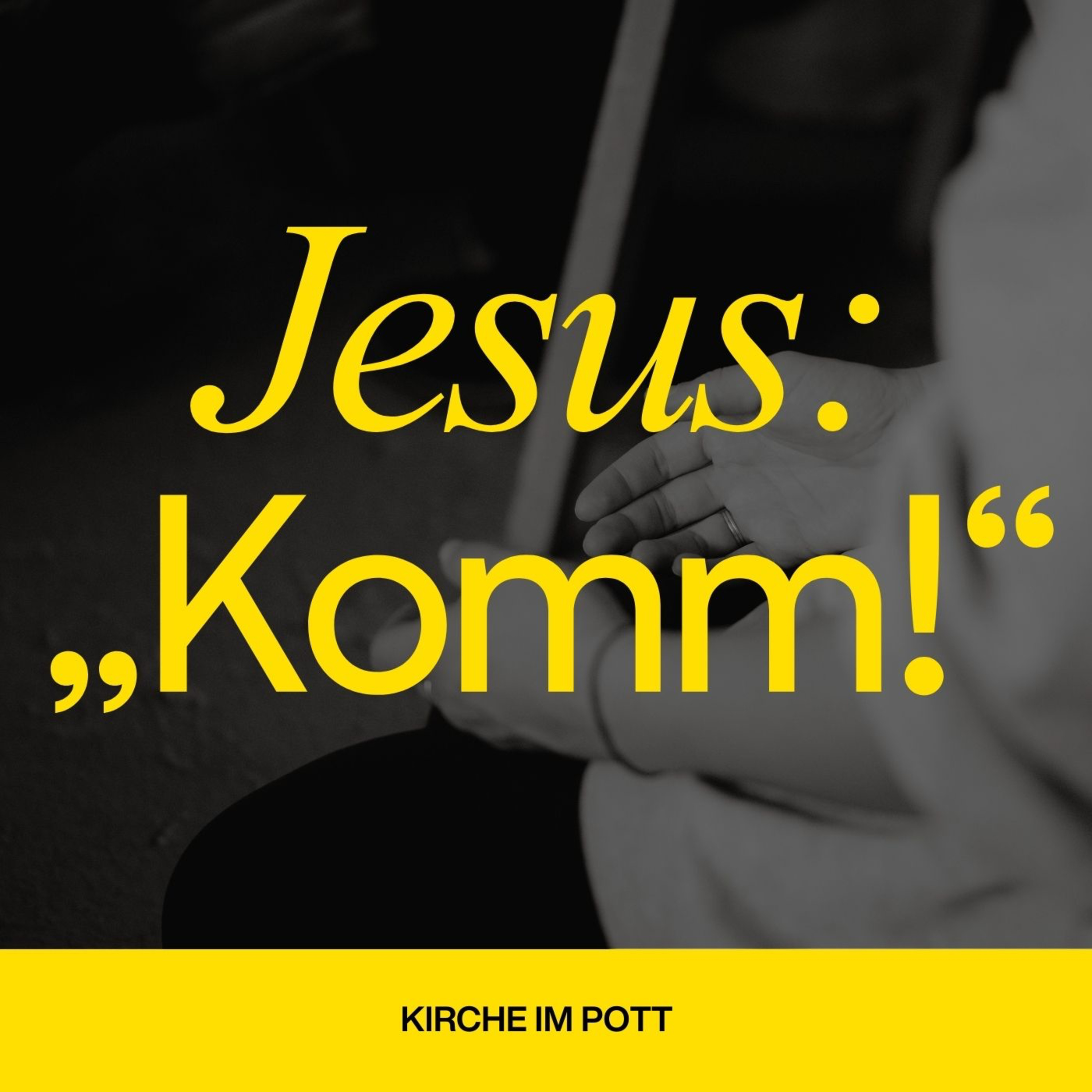 Jesus: "Komm!" Wenn Jesus einlädt / Gemeinschaft / Sara Bohlen / 15.02.26