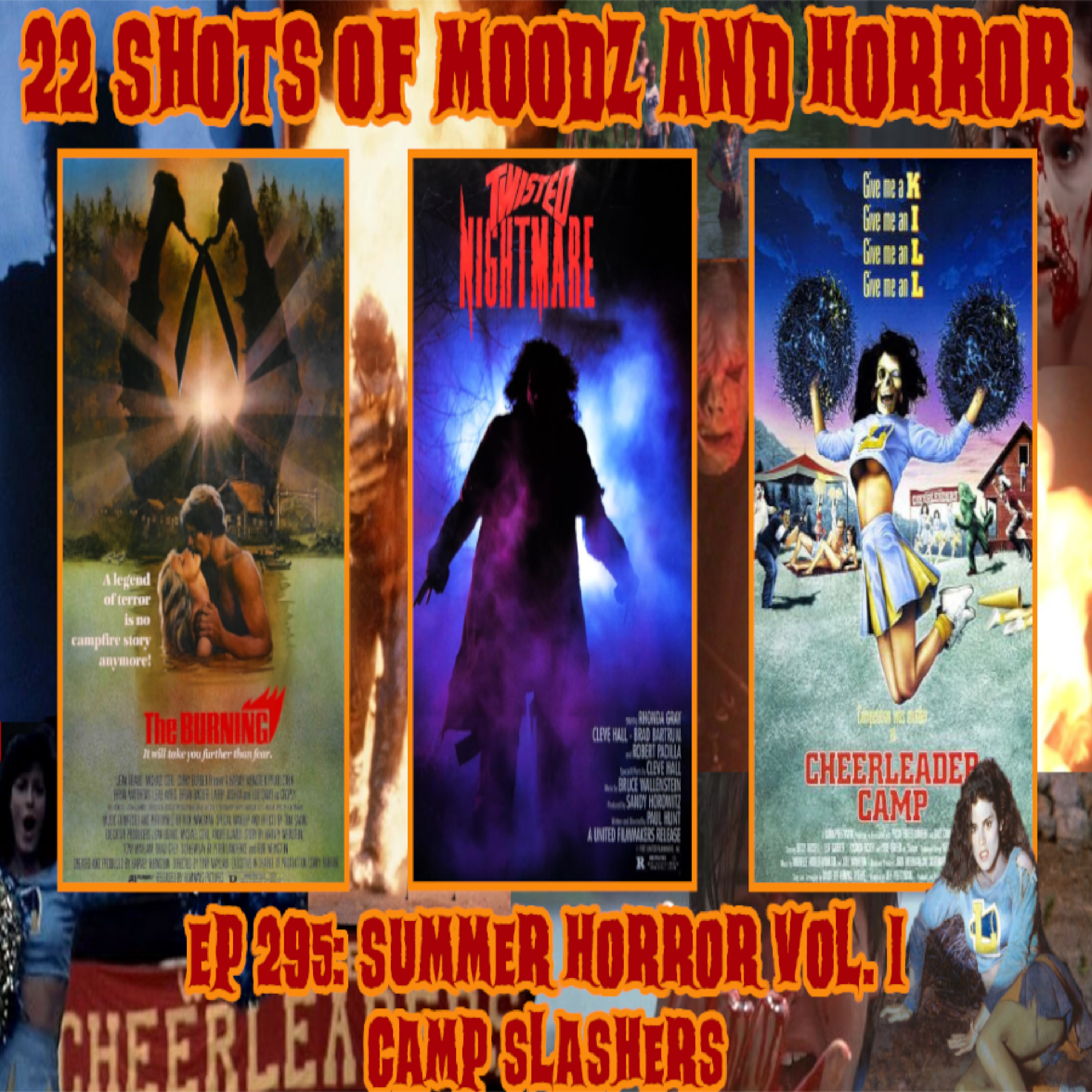 Ep 295: Summer Horror Vol. 1 (Camp Slashers)