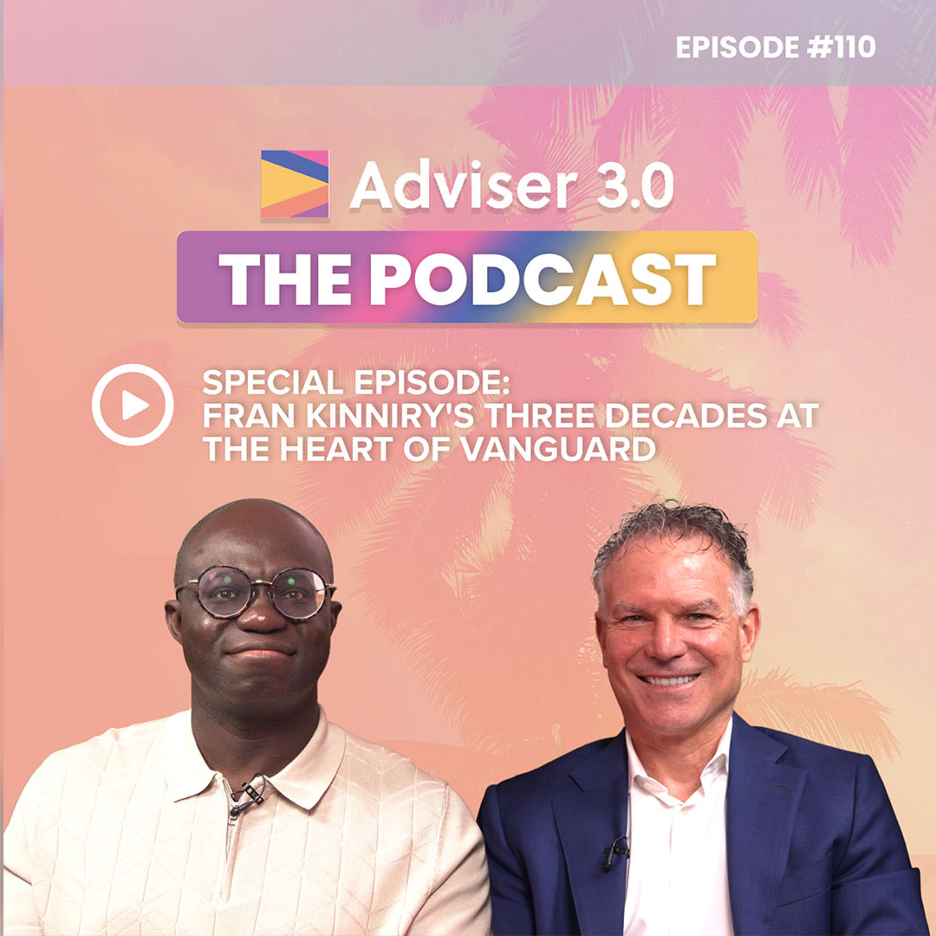 Adviser 3.0: The Podcast