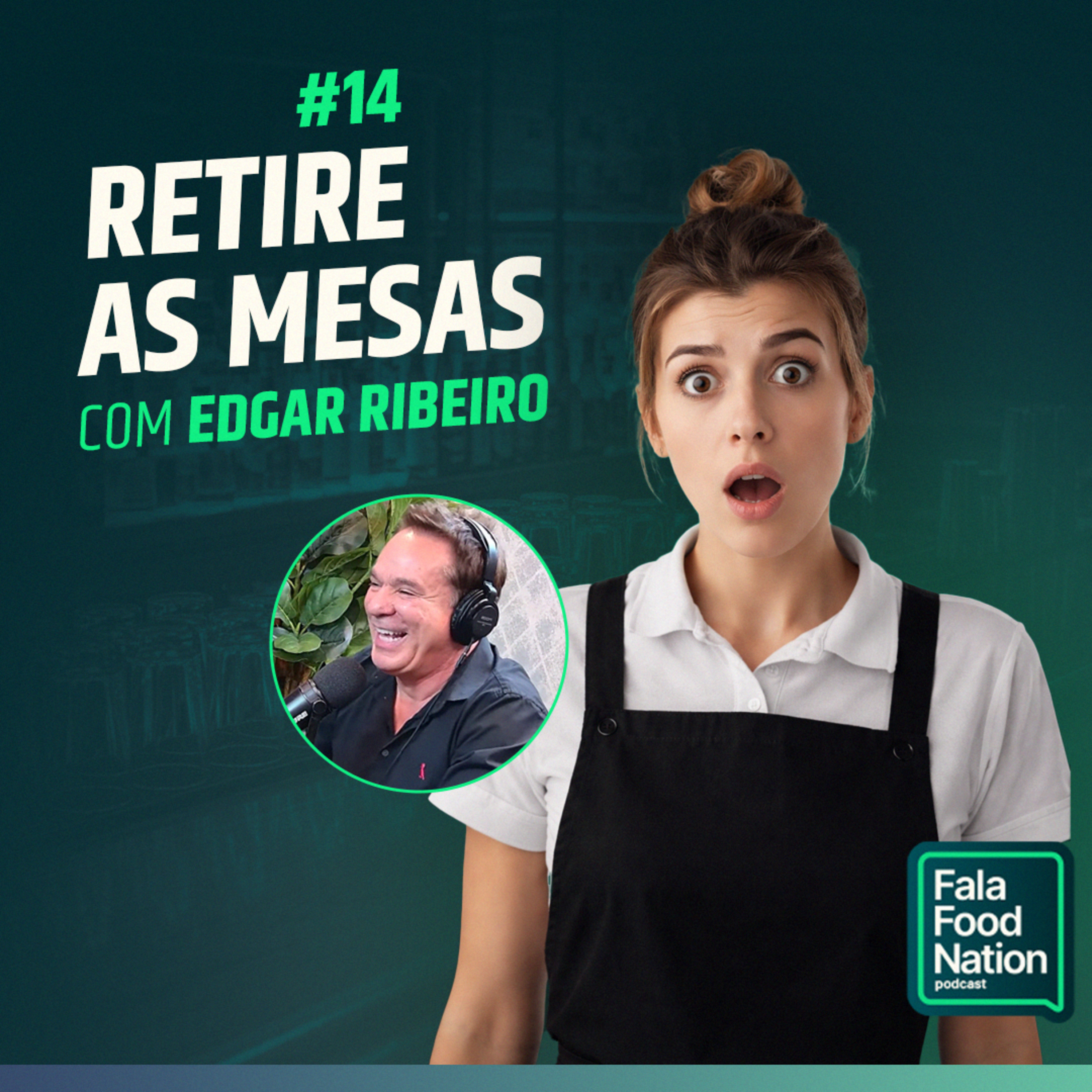 O tipo de ambiente que faz seu restaurante lucrar mais! | Edgar Ribeiro | Fala Food Nation #14