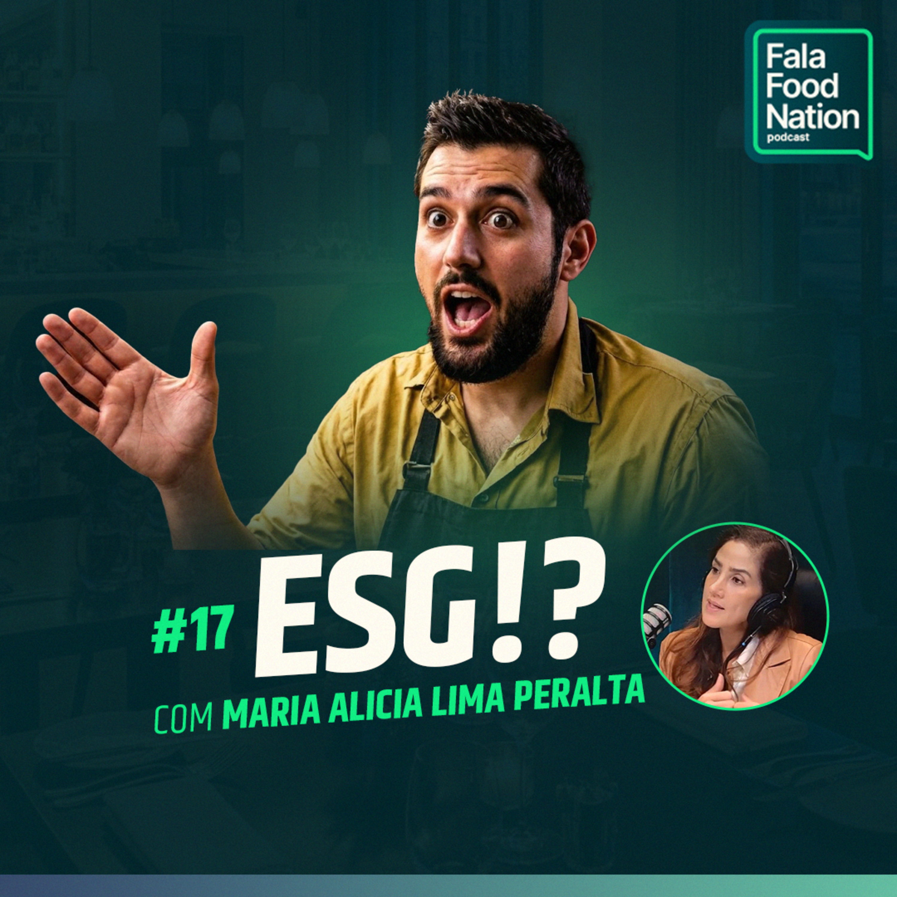 Como lucrar mais no seu restaurante com ESG | Maria Alicia (UnitedHealth Group Brasil) | FFN #17