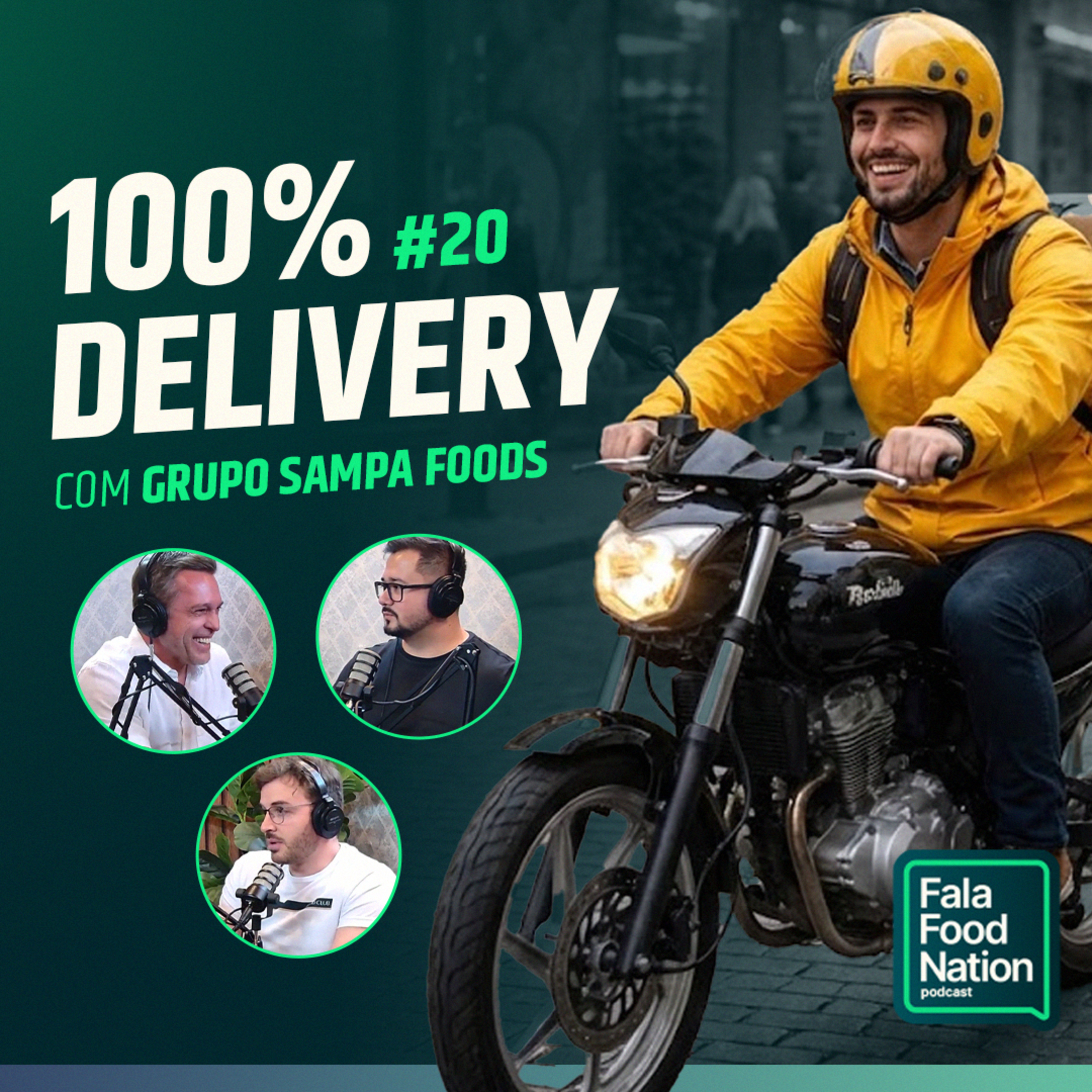 Delivery vs Operação Física: Qual é a Melhor Estratégia? | Grupo Sampa Foods | Fala Food Nation #20
