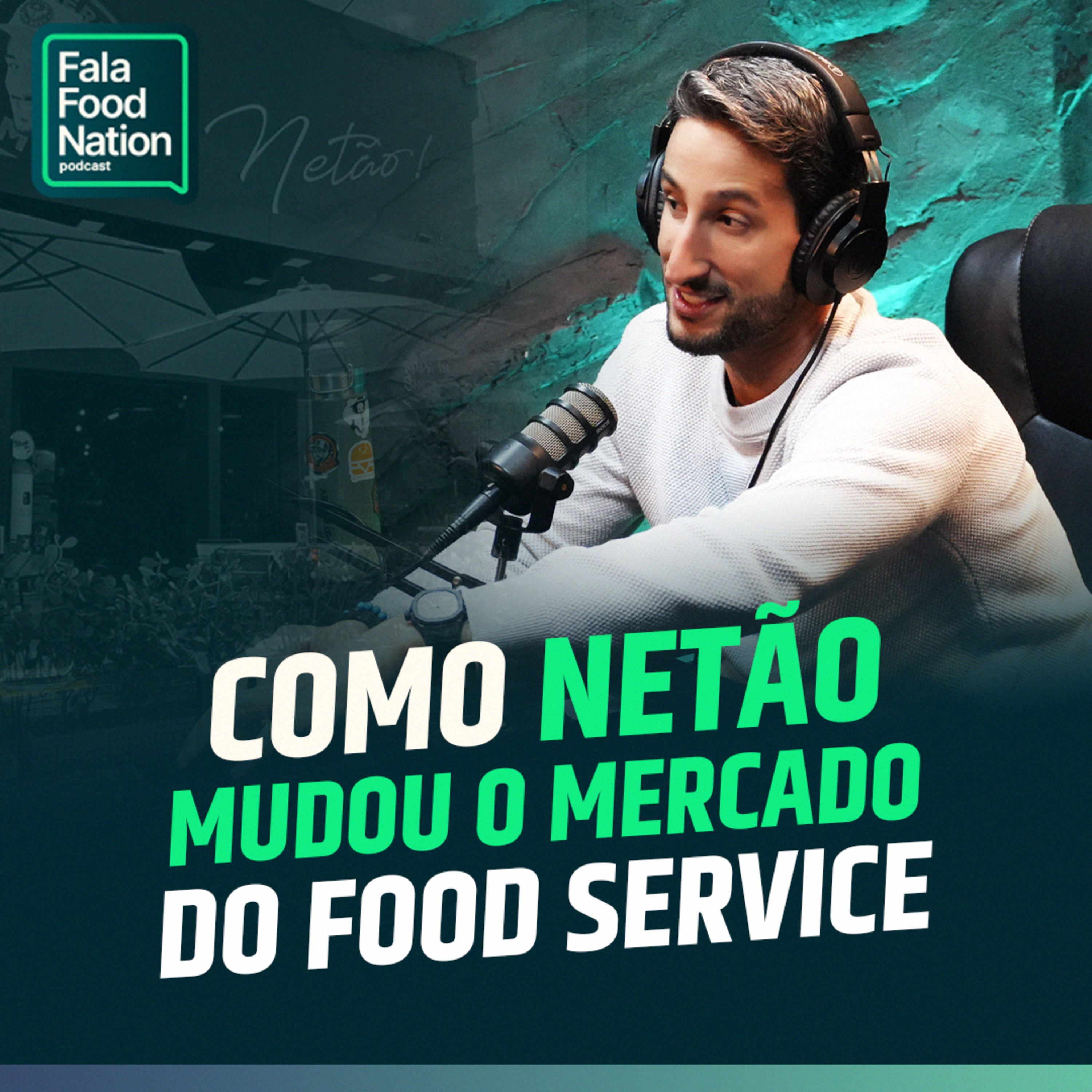 COMO O NETÃO MUDOU O MERCADO DE HAMBURGUERIAS | FFN COM NETÃO (Bom Beef) PT.1