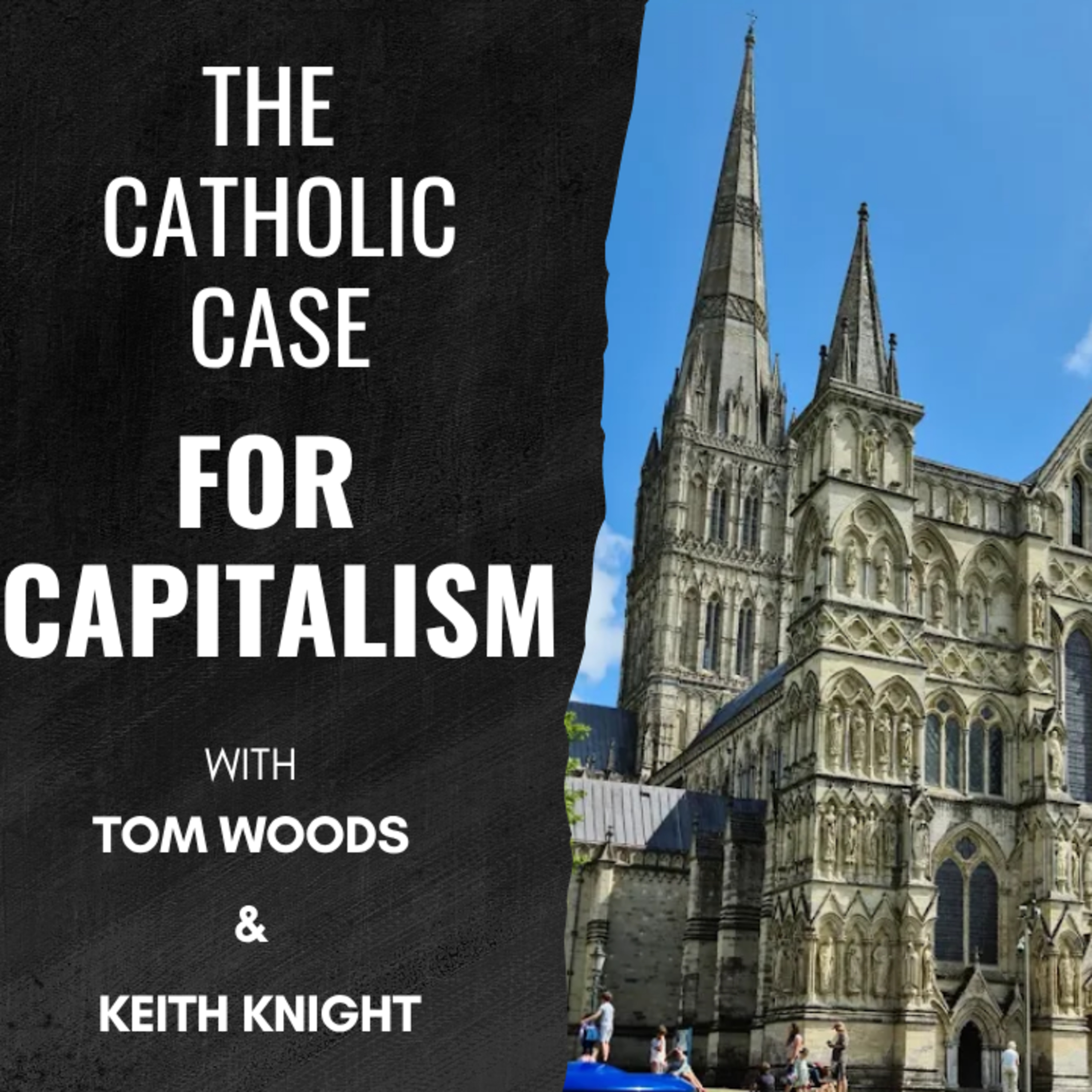 The Catholic Case for Capitalism