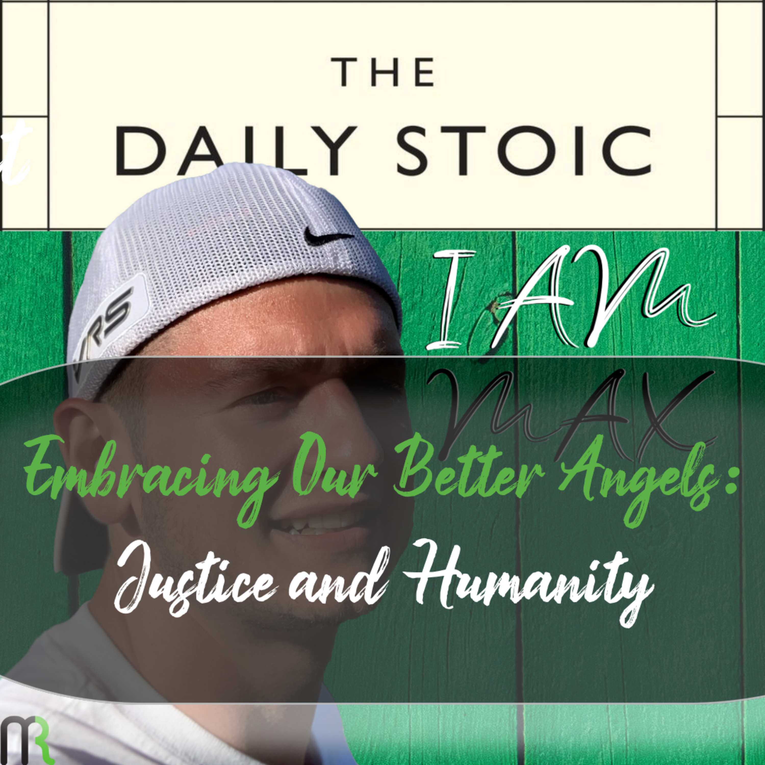 Embracing Our Better Angels: Justice and Humanity