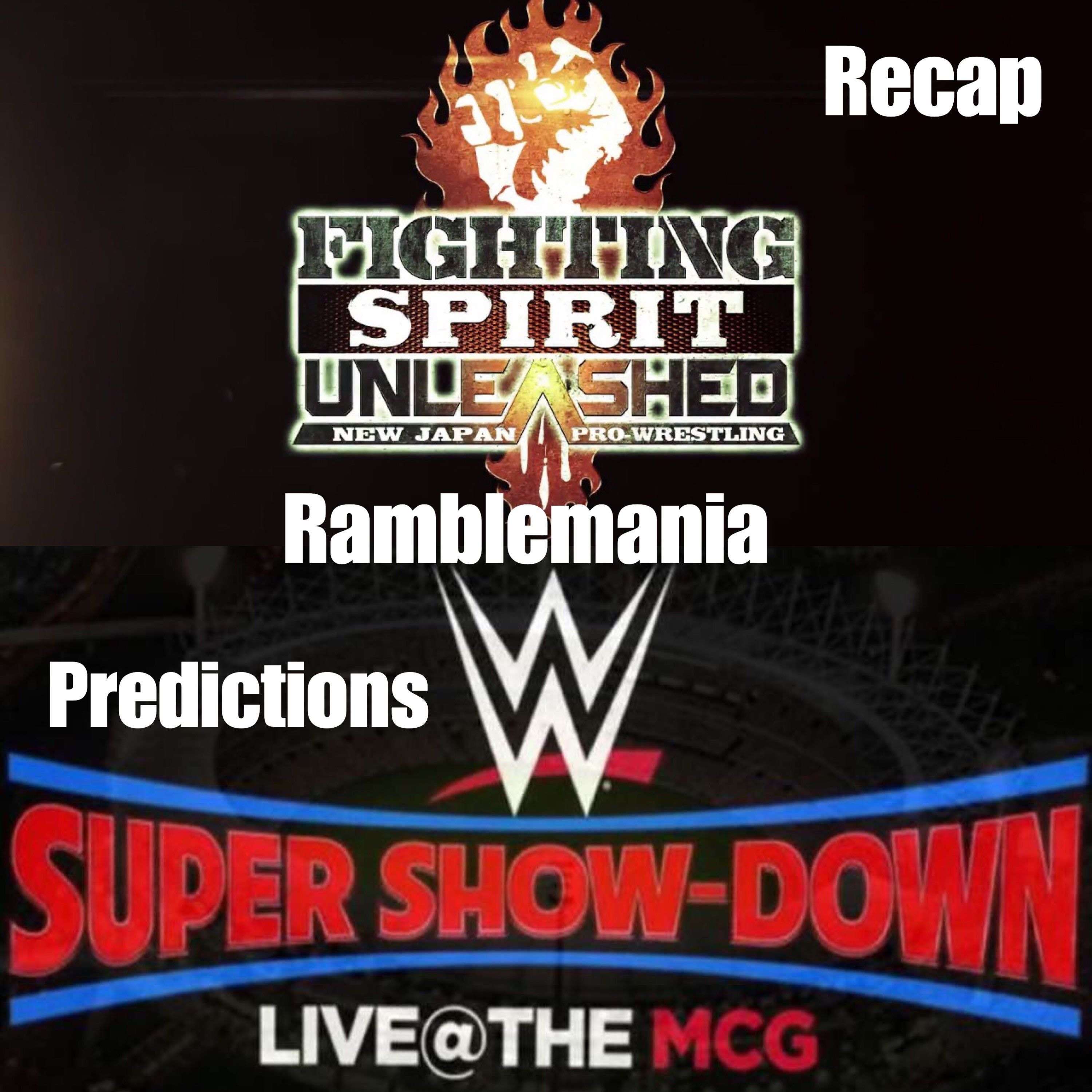 WWE Super Show-Down Predictions & NJPW Fighting Spirit Unleashed Review episode artwork
