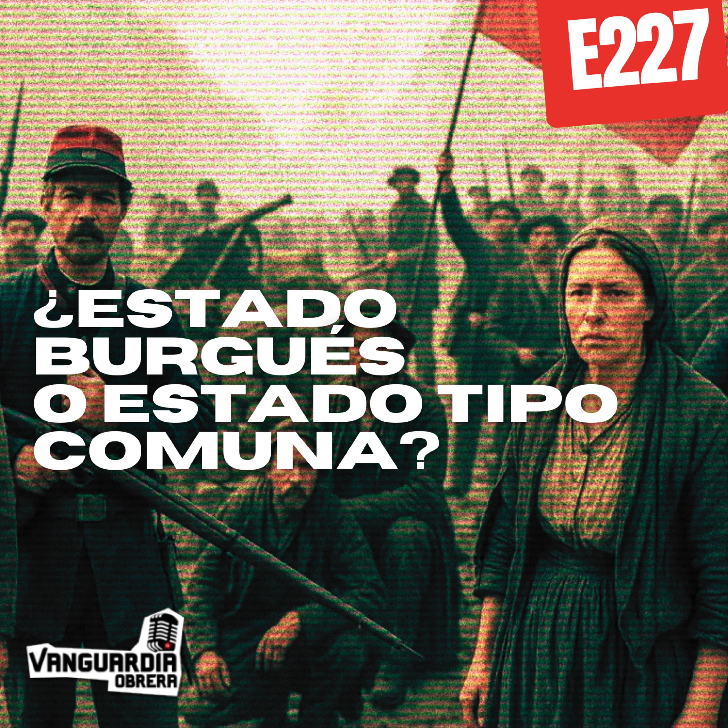 4x227 | ¿Estado burgués o Estado tipo Comuna? episode artwork