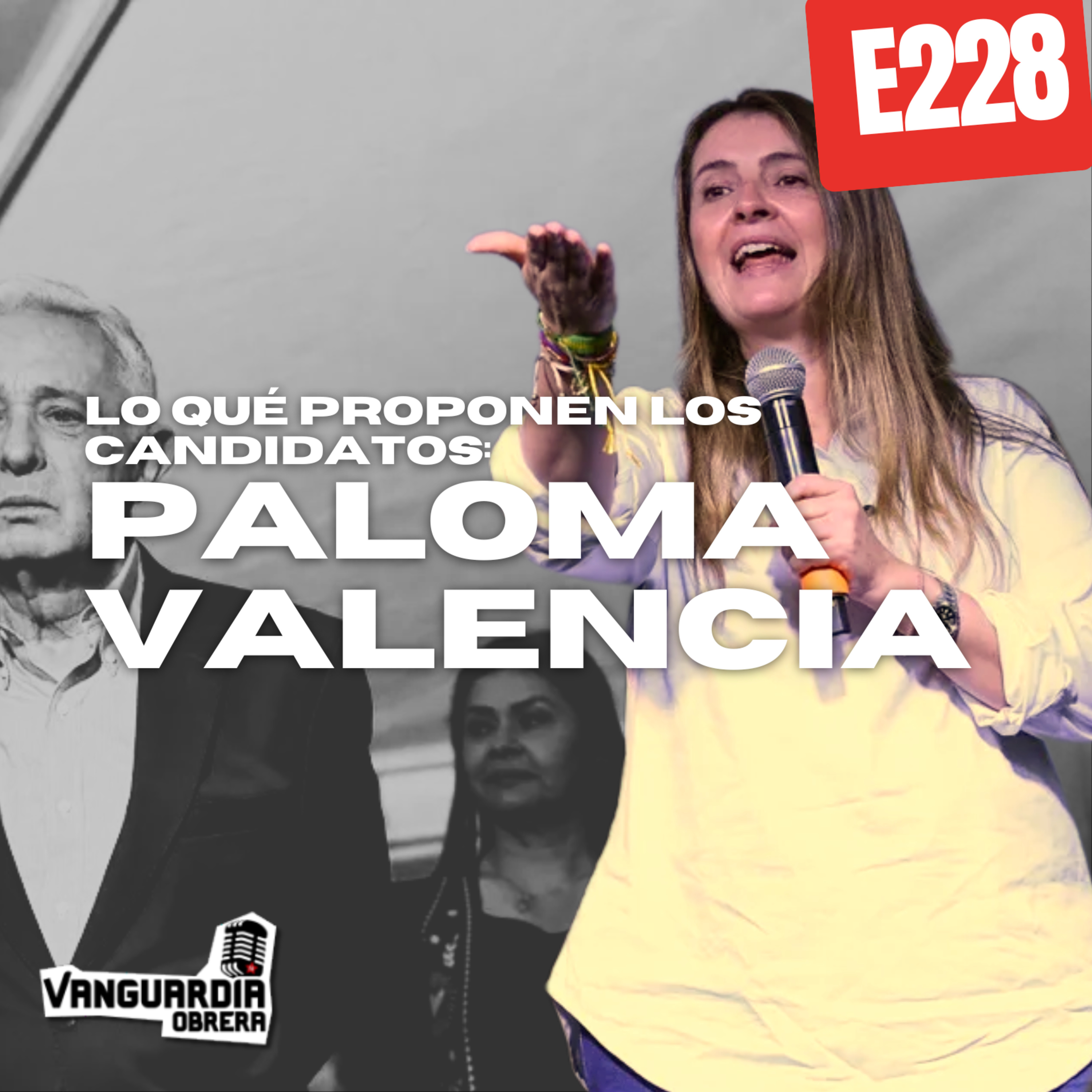 4x228 | Lo que proponen los candidatos: Paloma Valencia (Grabado en vivo) episode artwork