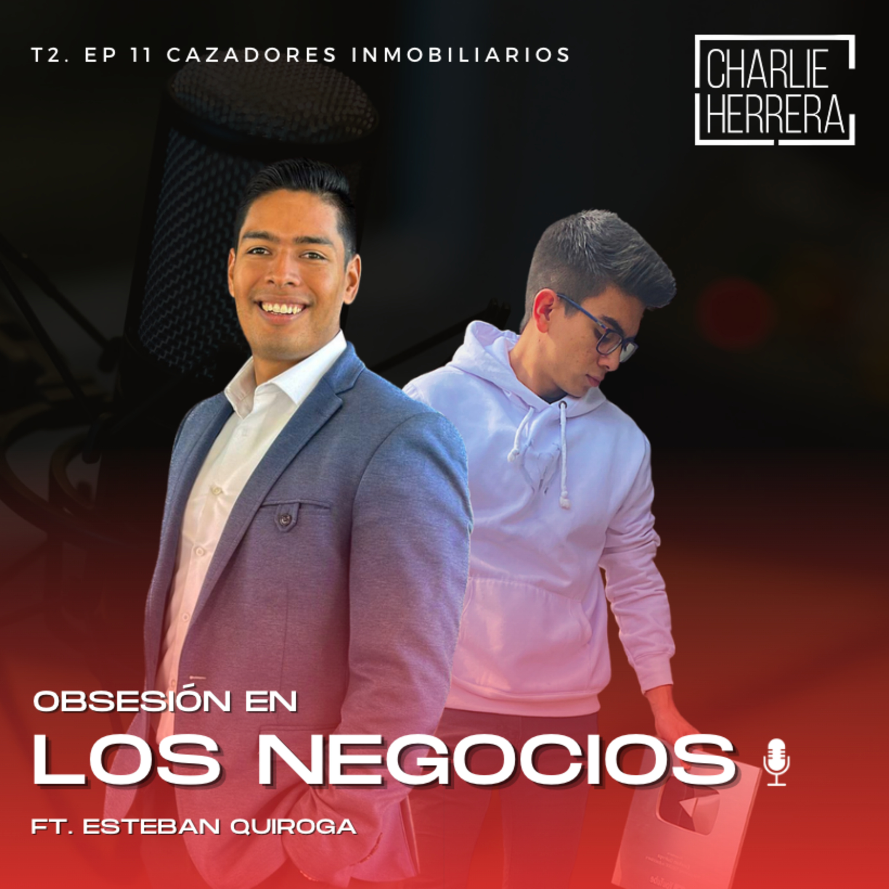 T2. EP.11 Obsesión en los negocios Ft. Esteban Finanzas episode artwork