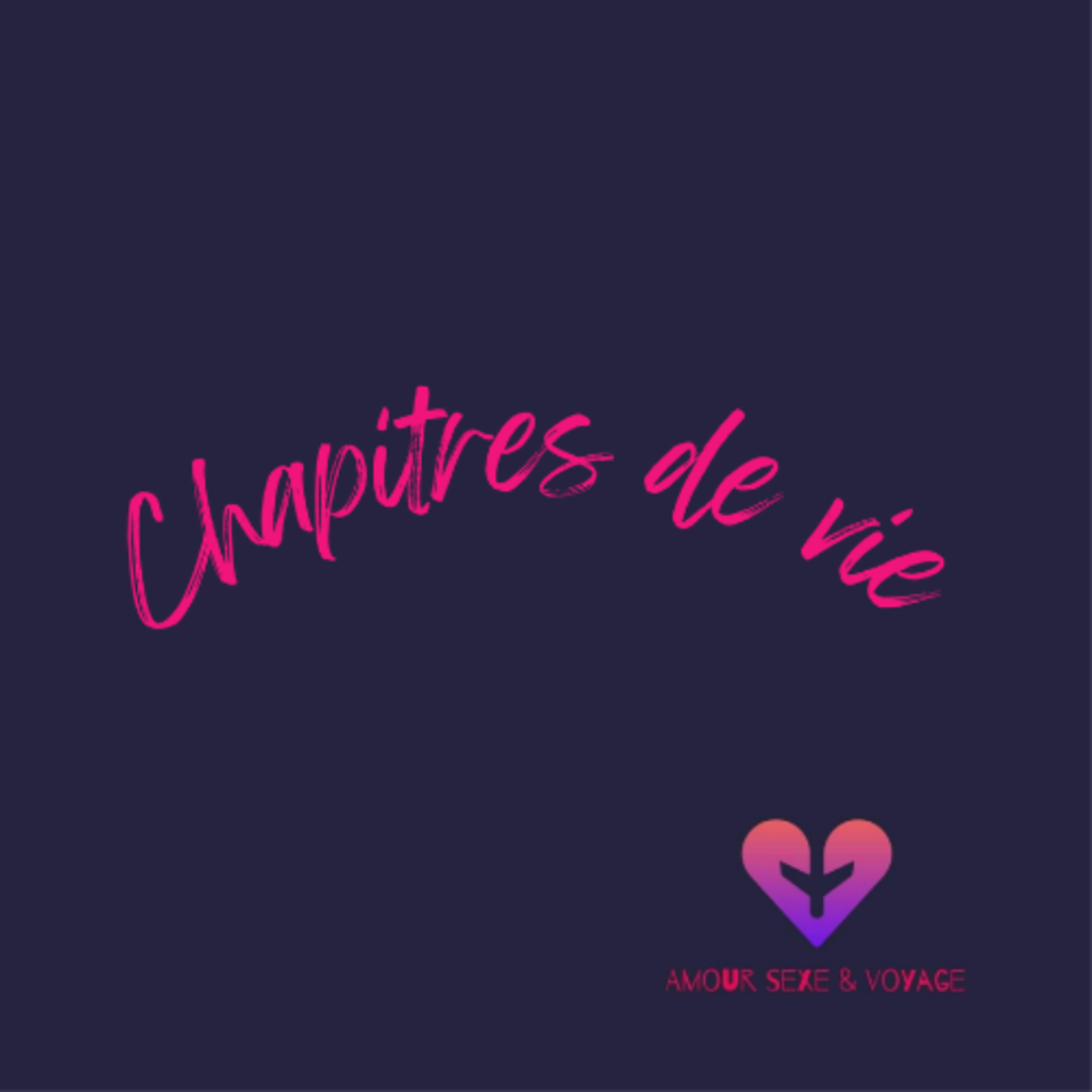 Nos passages de vie "compliqués" episode artwork