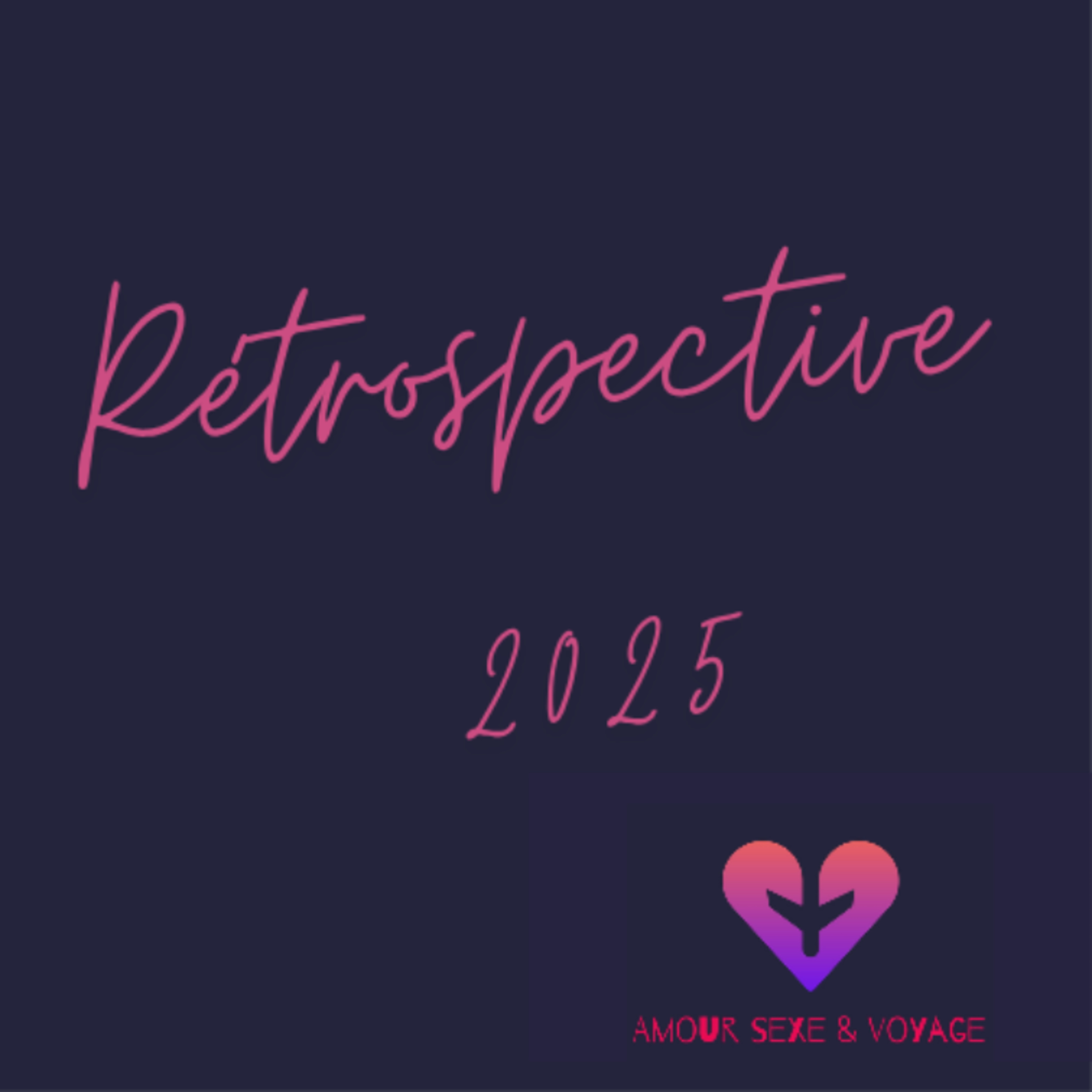 2025 : Accepter les fins de cycles, dating & nouveaux départs episode artwork