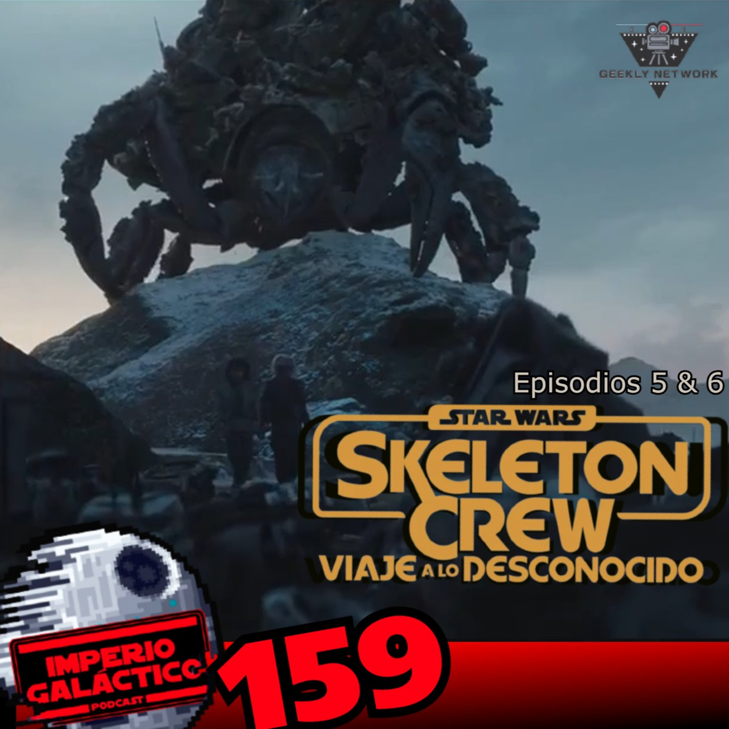 159: Skeleton Crew: Episodios 5 y 6 (ft.El Corredor de Kessel) episode artwork