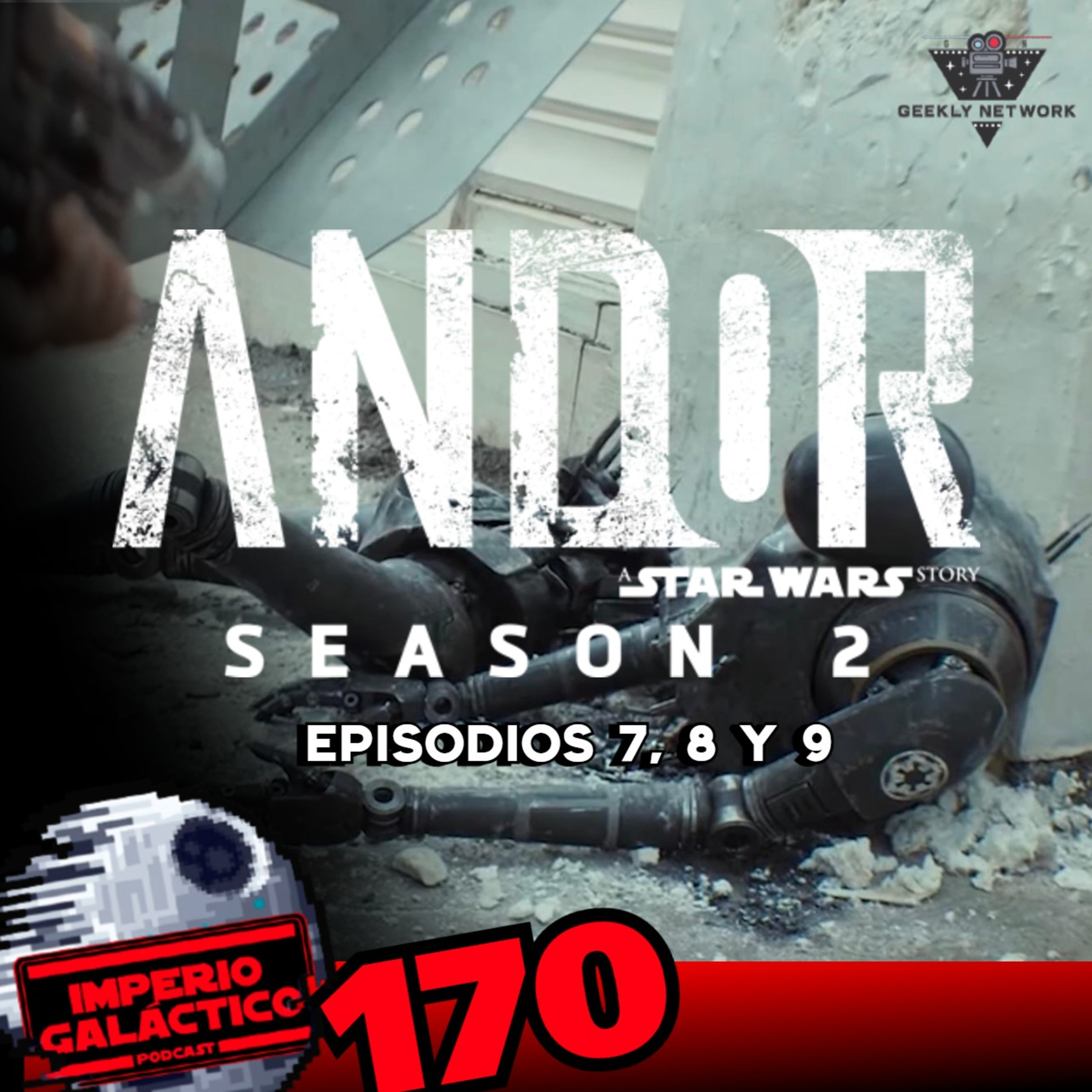 170: ANDOR Season 2: Episodios 7, 8 y 9 (Con The Temple Librarian) episode artwork